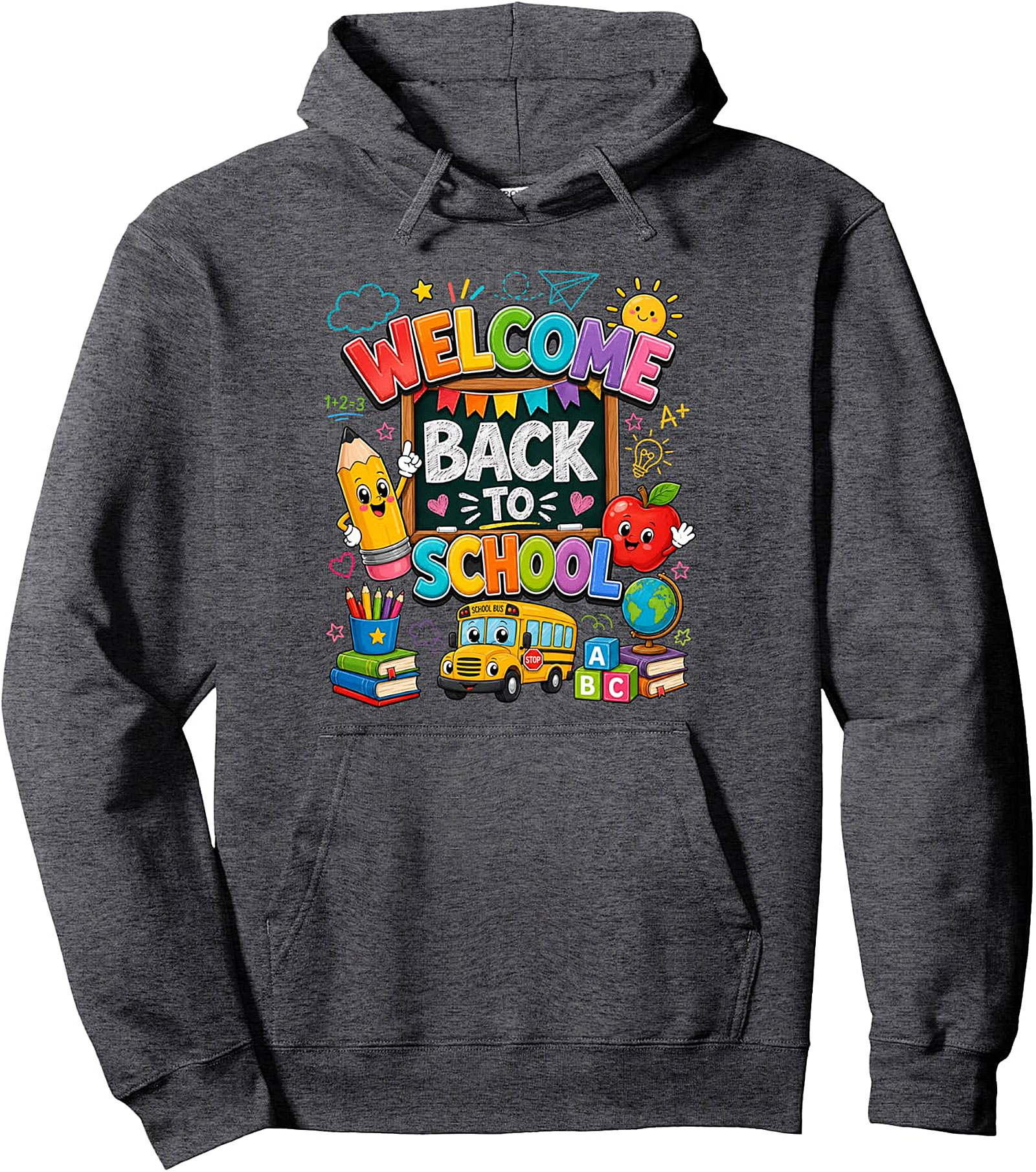 Welcome Back To School Pullover Hoodie - Cute Teacher Gift