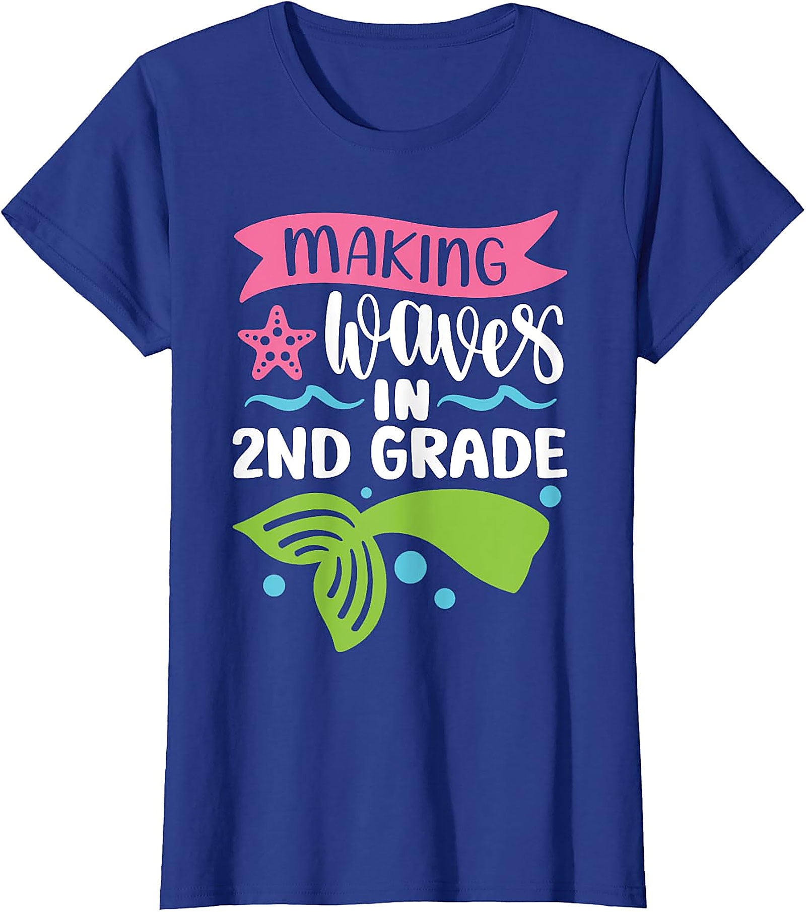 Making Waves in 2nd Grade T-Shirt | Mermaid School Tee