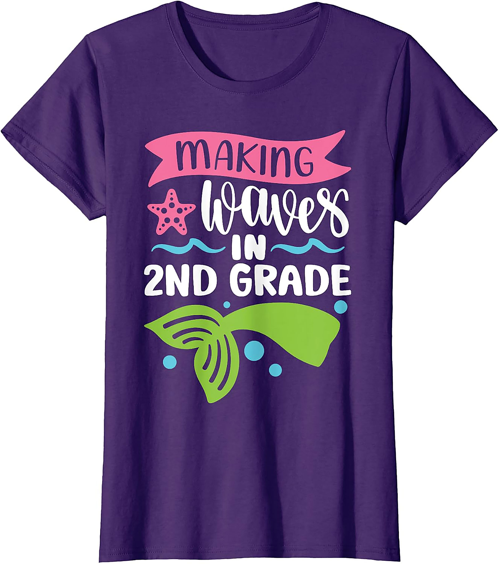 Making Waves in 2nd Grade T-Shirt | Mermaid School Tee
