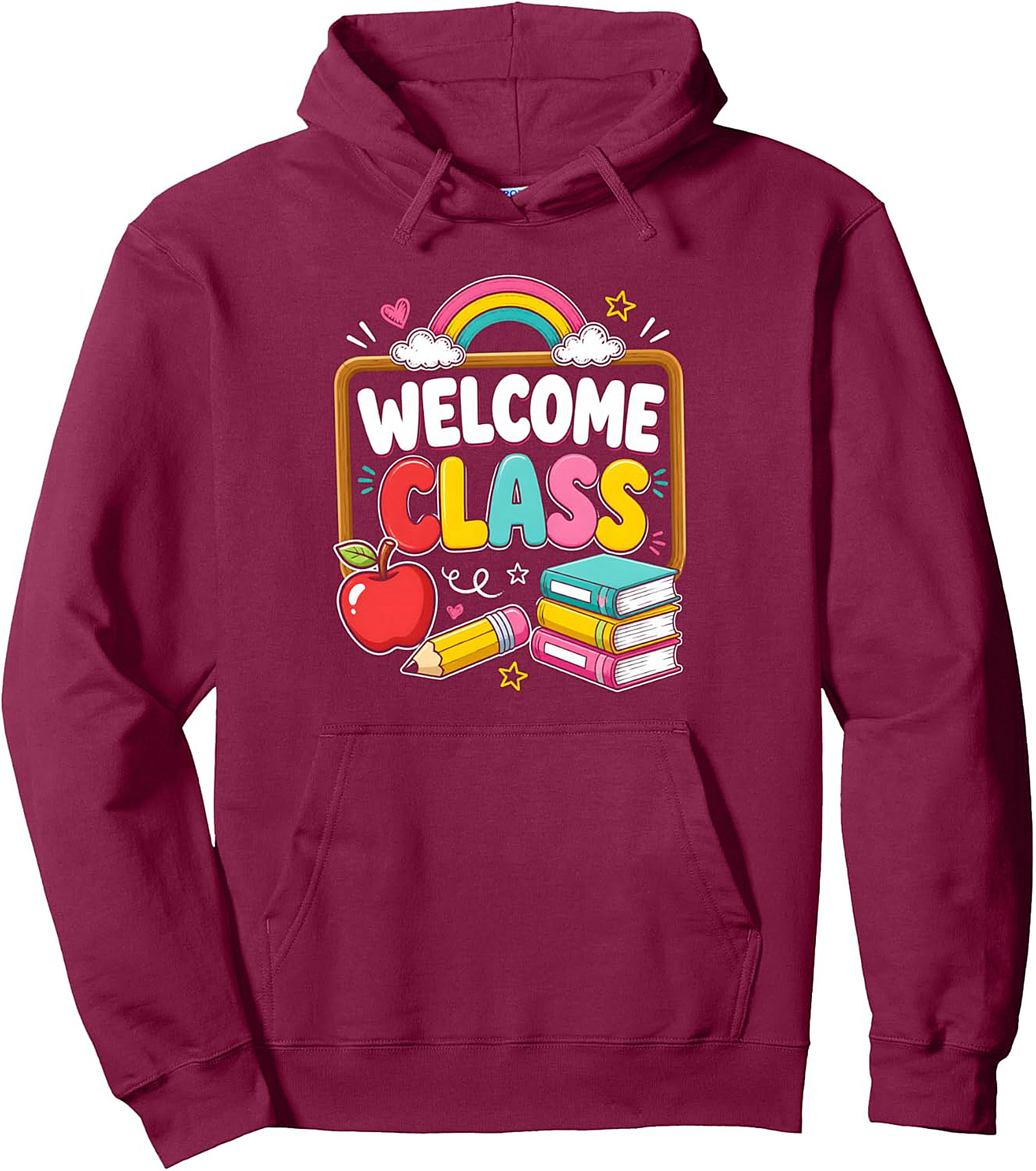 Welcome Class Teacher Pullover Hoodie | Back to School