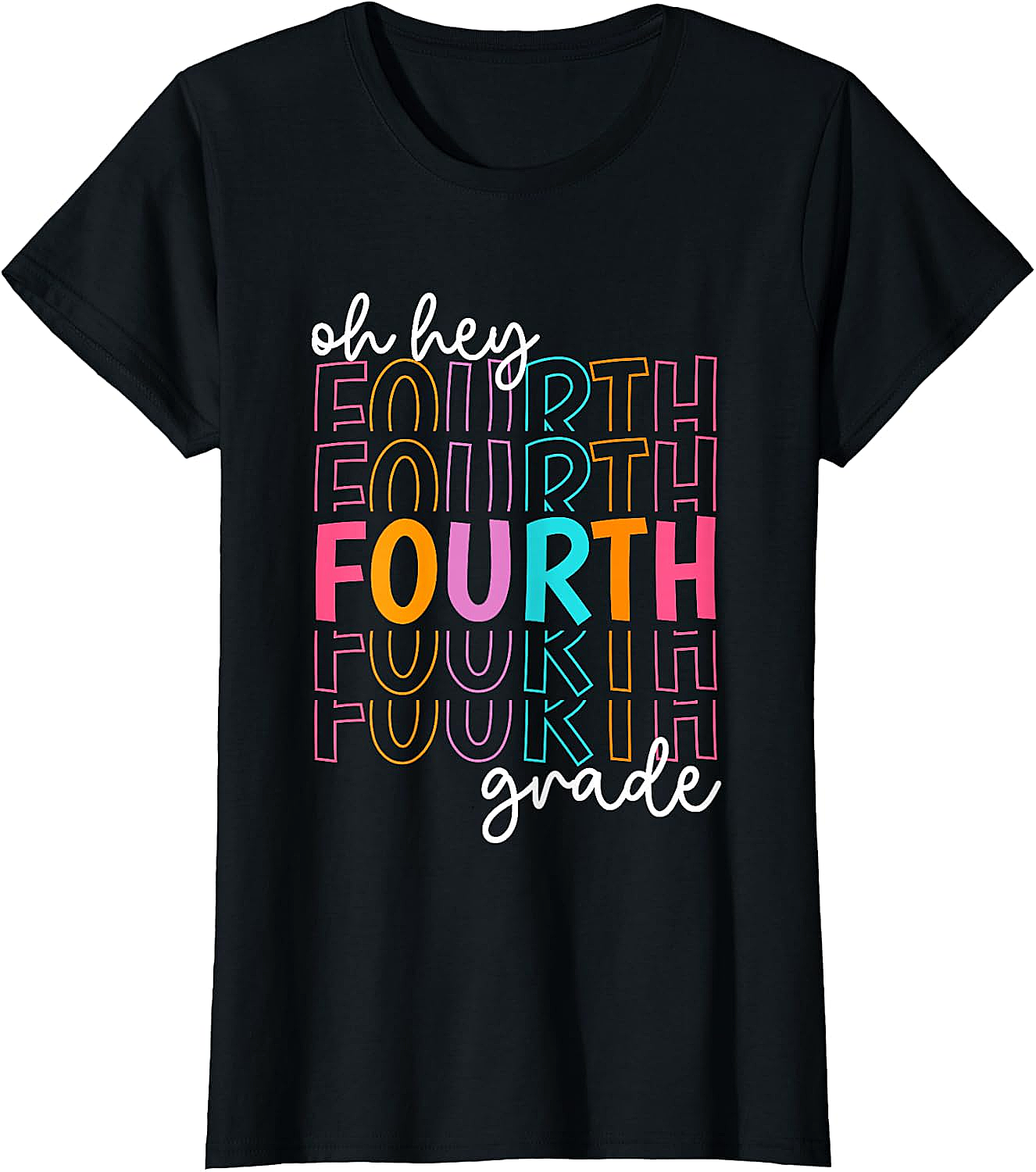 Oh Hey Fourth Grade T-Shirt Back to School Tee Gift