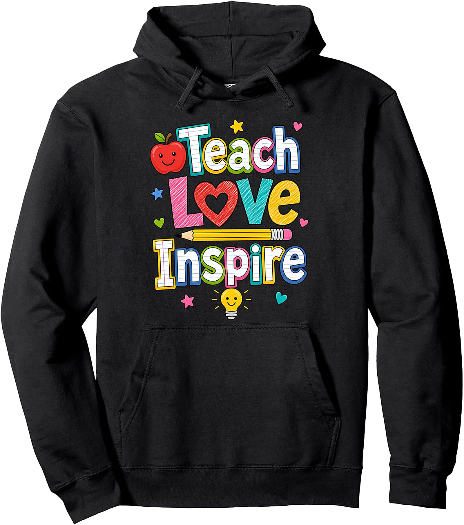Teach Love Inspire Hoodie | Teacher Back To School Gift