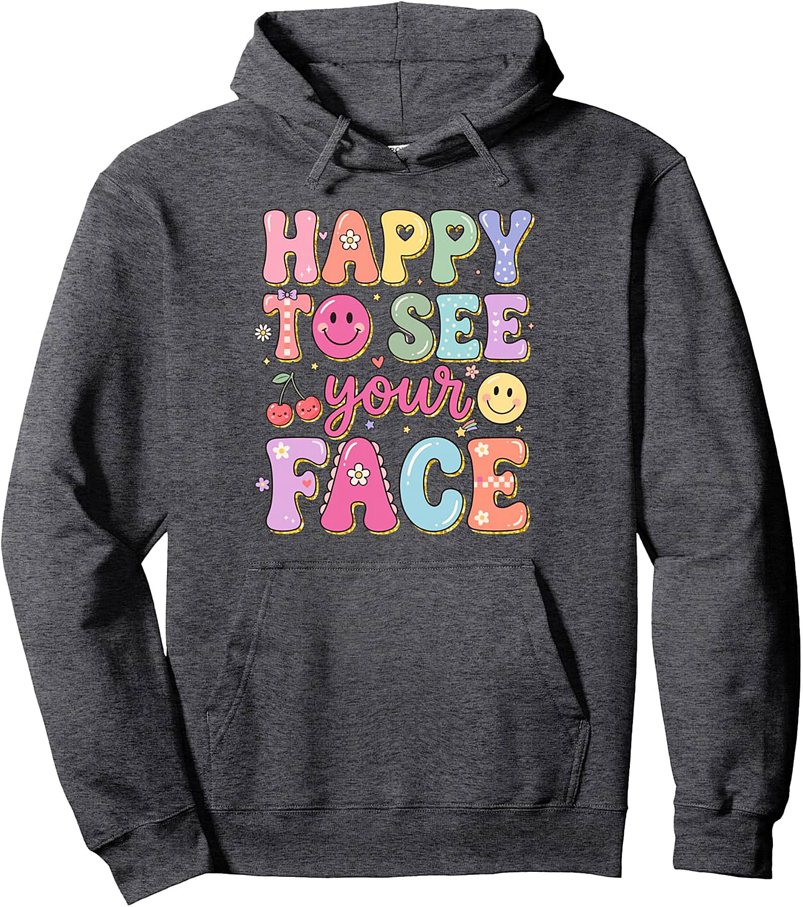 Happy Face Pullover Hoodie | Teacher & School Fun
