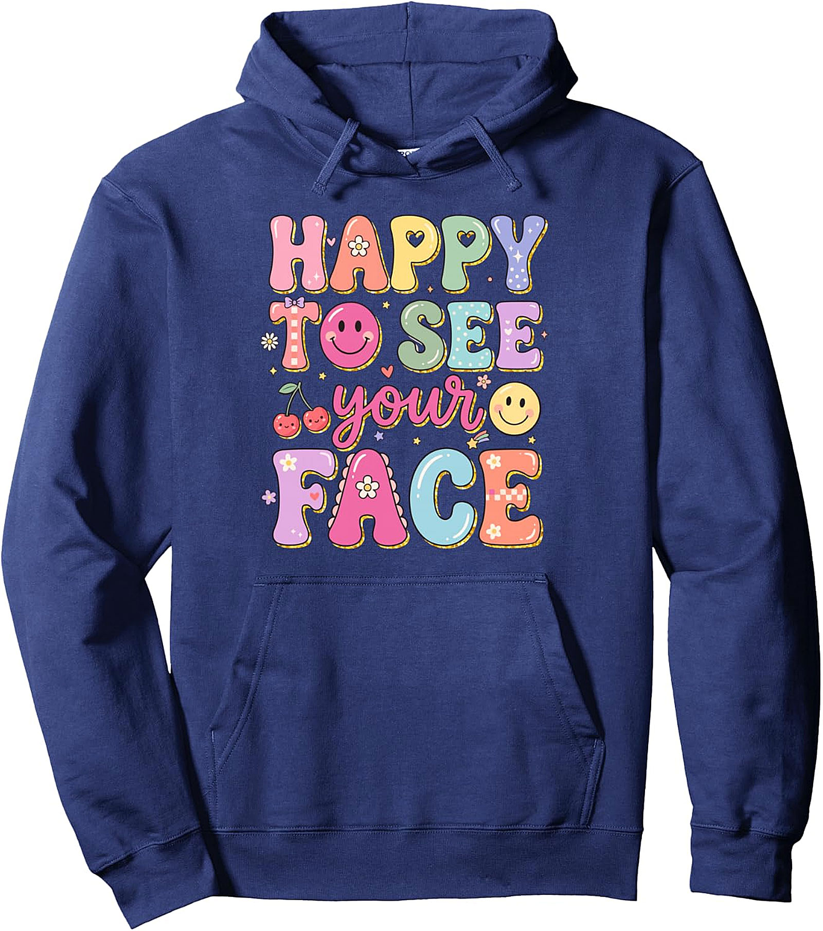 Happy Face Pullover Hoodie | Teacher & School Fun