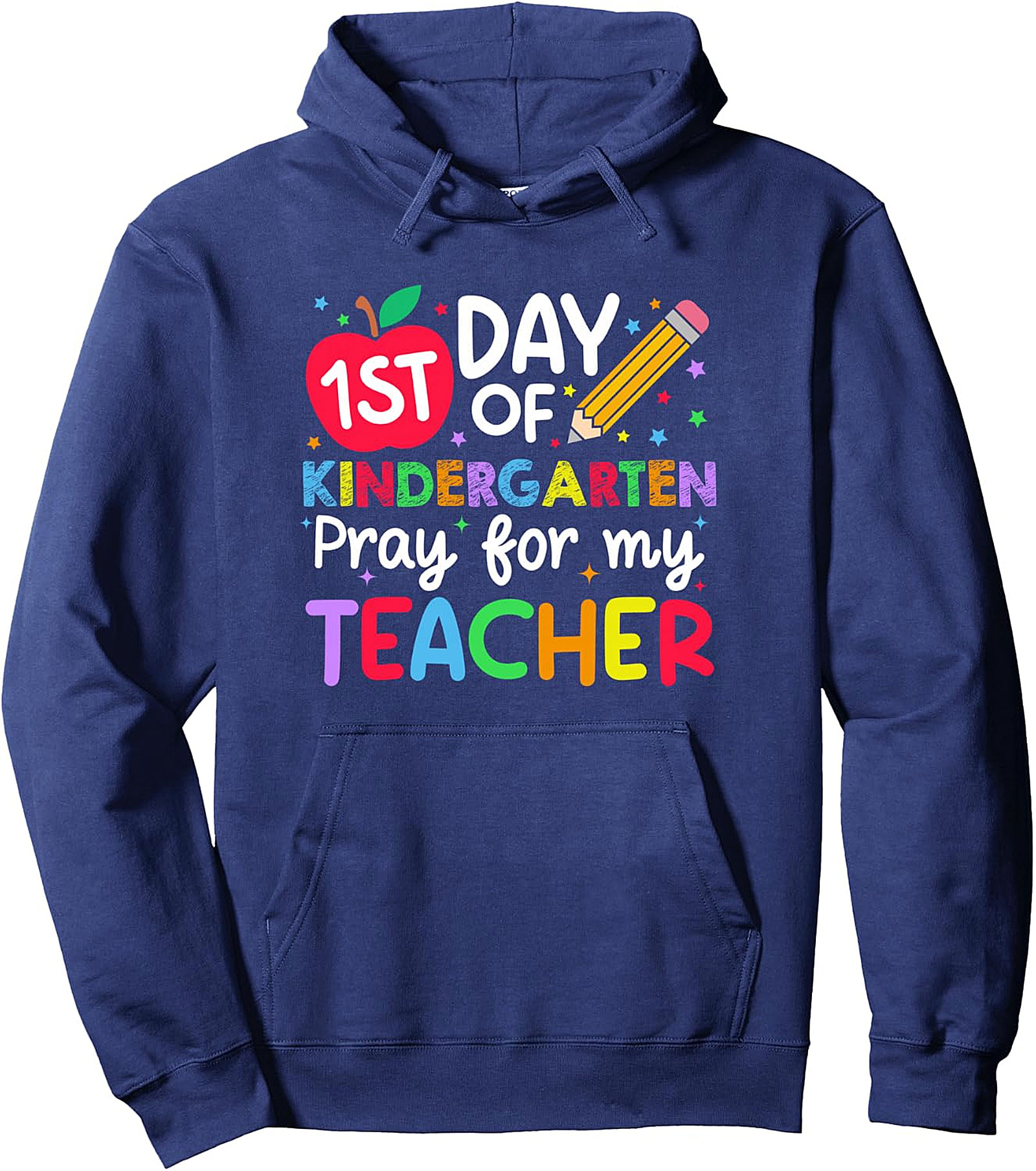  Kindergarten Pray for Teacher Hoodie | Back to School Pullover