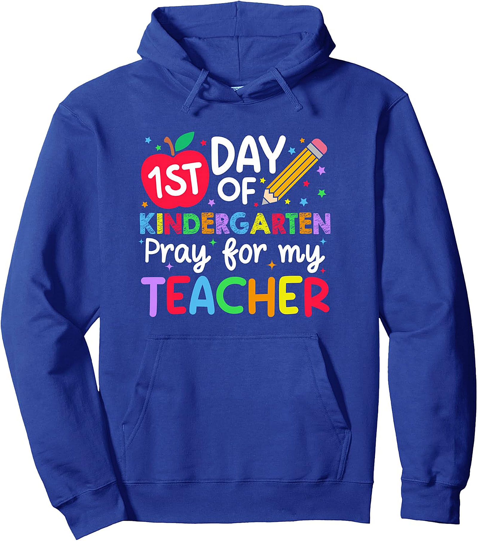  Kindergarten Pray for Teacher Hoodie | Back to School Pullover