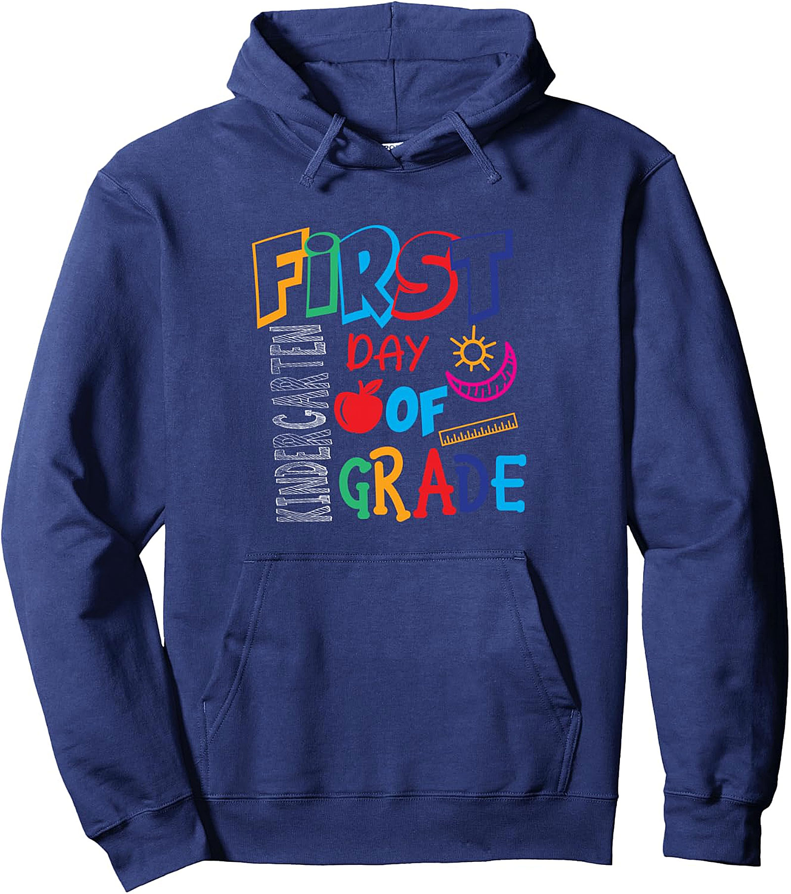 First Day Kindergarten Pullover Hoodie | Kids Back to School