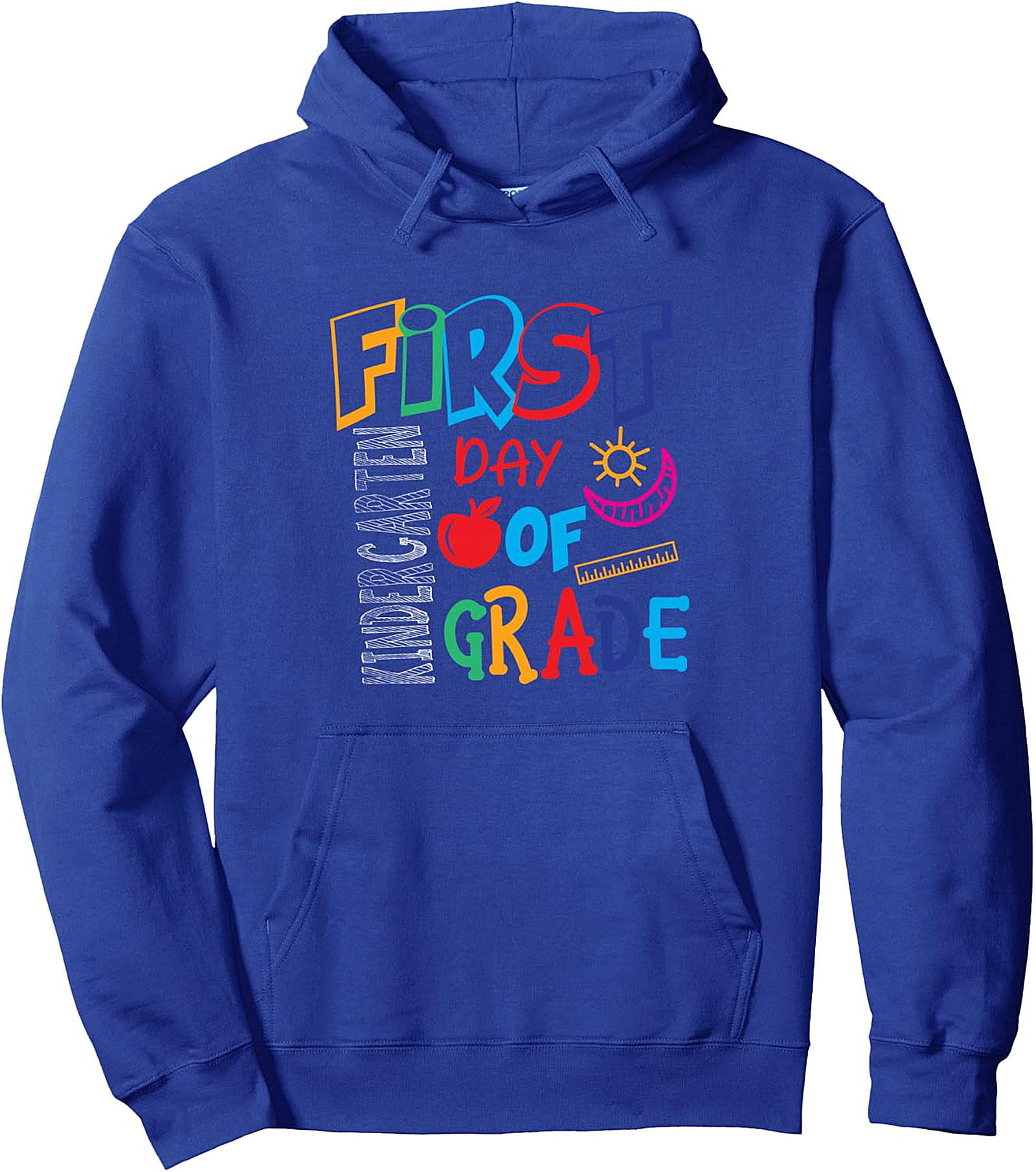 First Day Kindergarten Pullover Hoodie | Kids Back to School