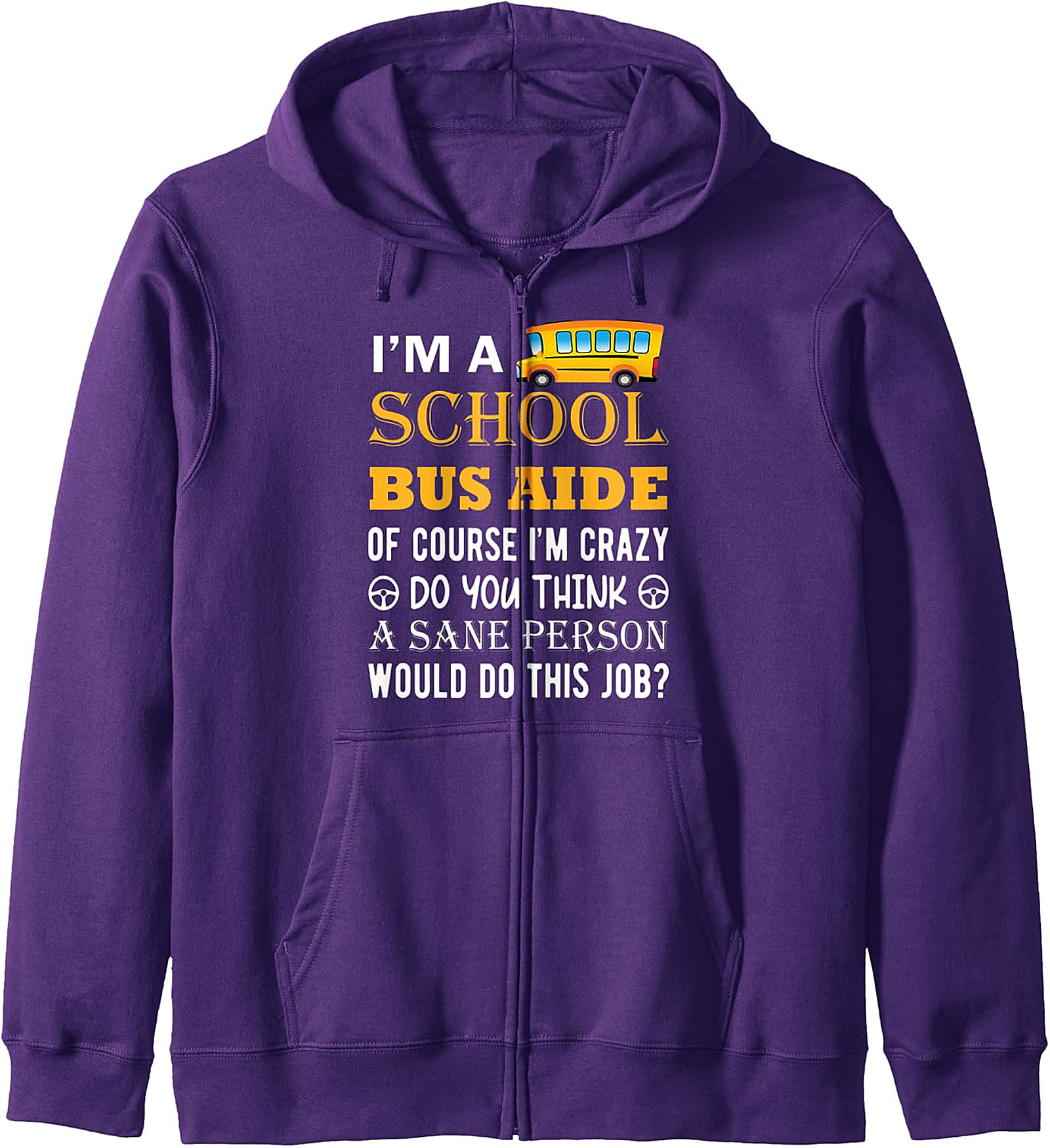 School Bus Aide Funny Zip Hoodie | Back to School Gift