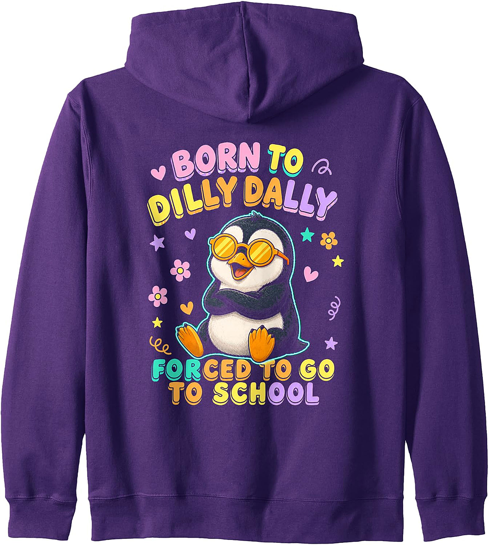 Born To Dilly Dally Dragon Pullover Hoodie | Back To School Fun
