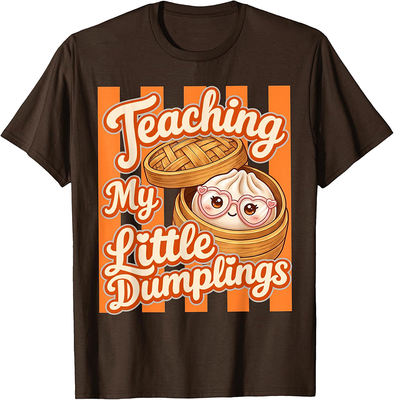 Teaching My Little Dumplings Teacher T-Shirt | Funny Tee