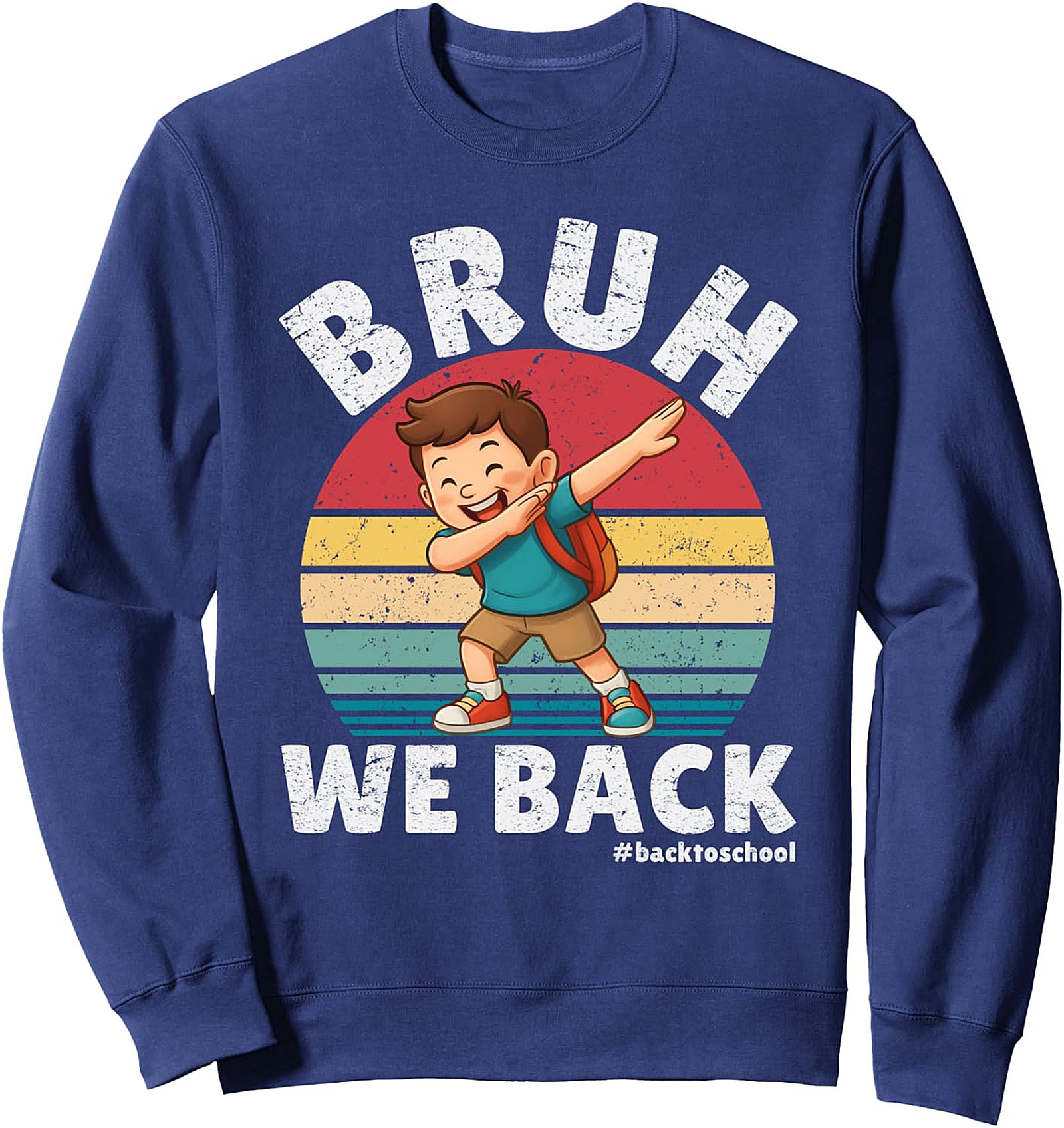  Bruh We Back Funny Back to School Sweatshirt | Cozy Crewneck