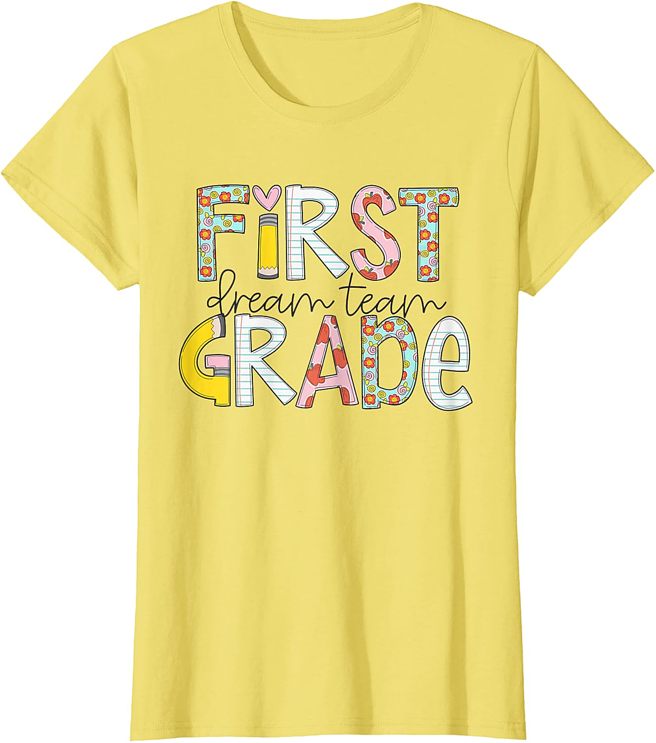  First Grade Dream Team T-Shirt - Back to School Tee