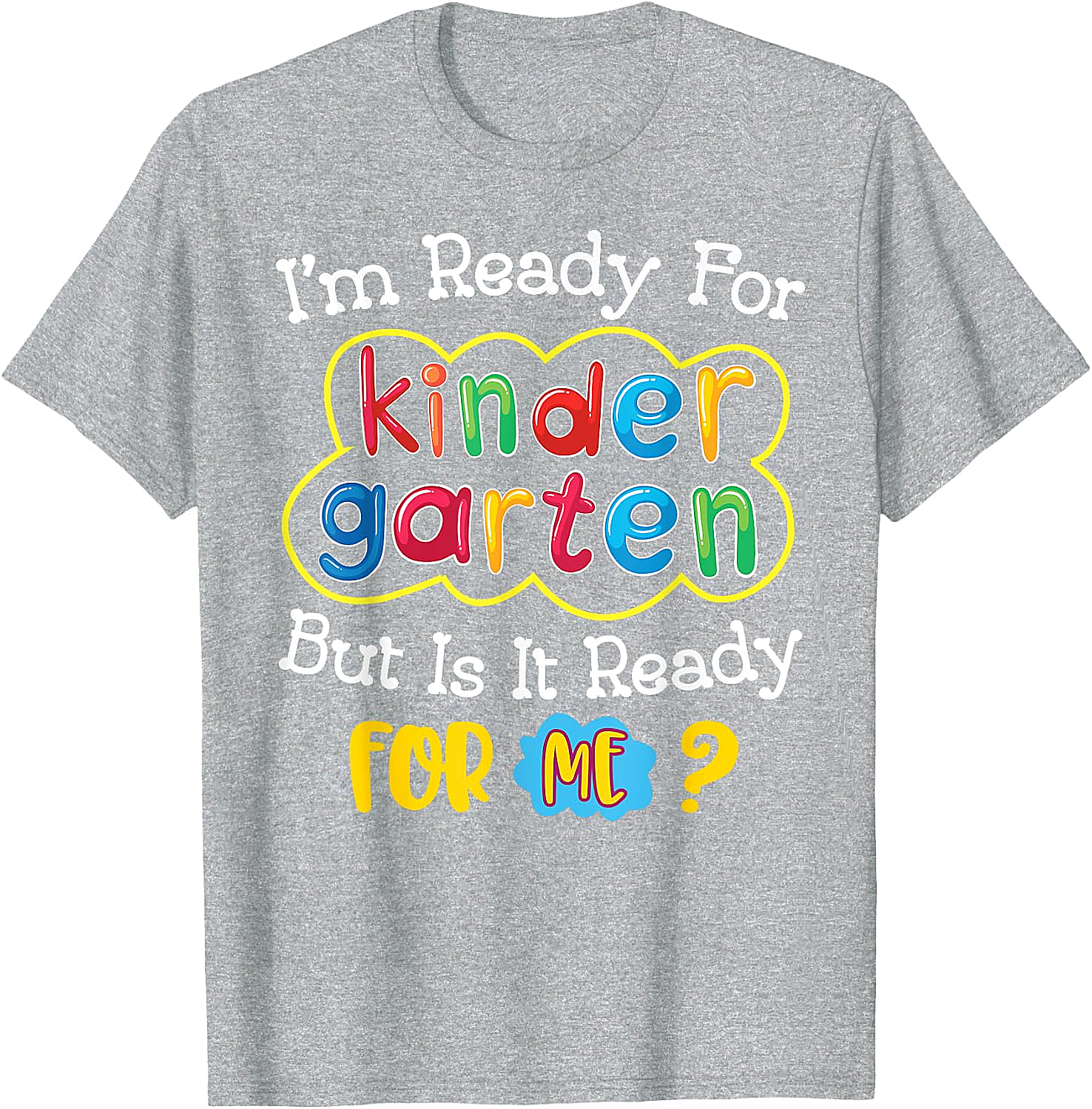  Kids First Day of Kindergarten Funny Back to School T-Shirt