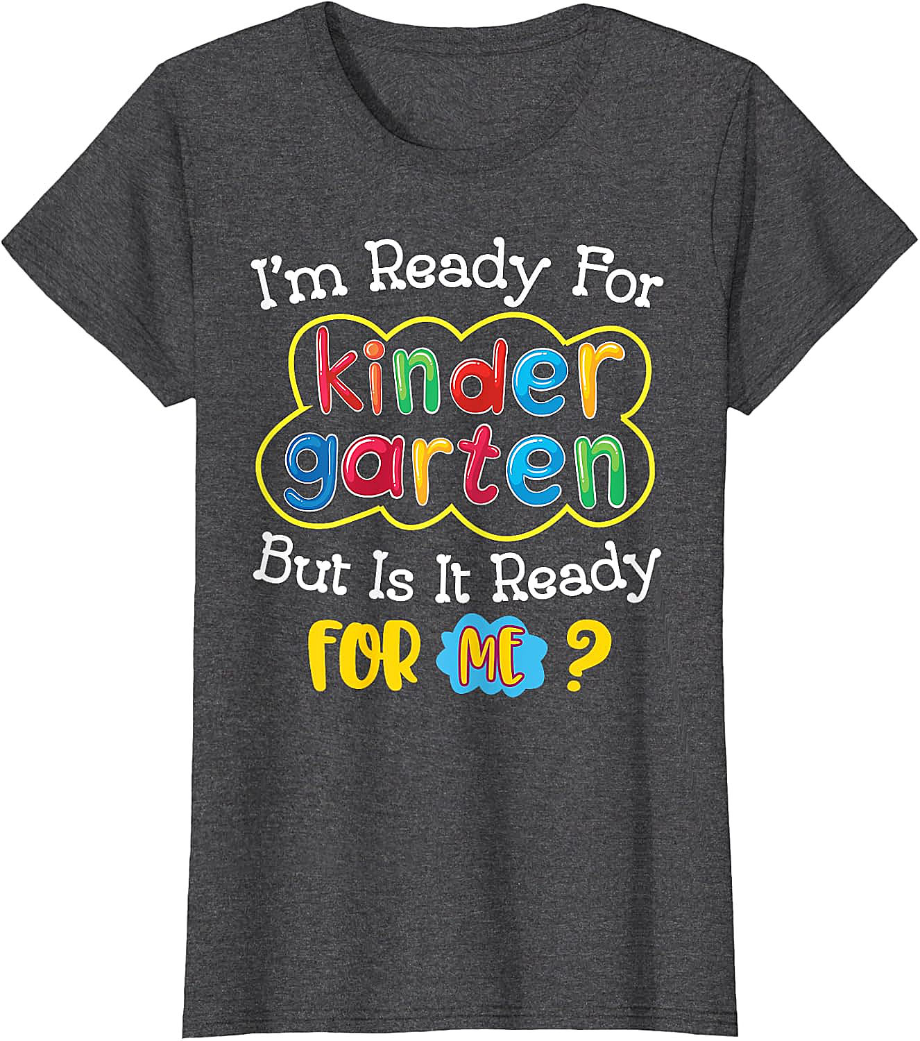  Kids First Day of Kindergarten Funny Back to School T-Shirt