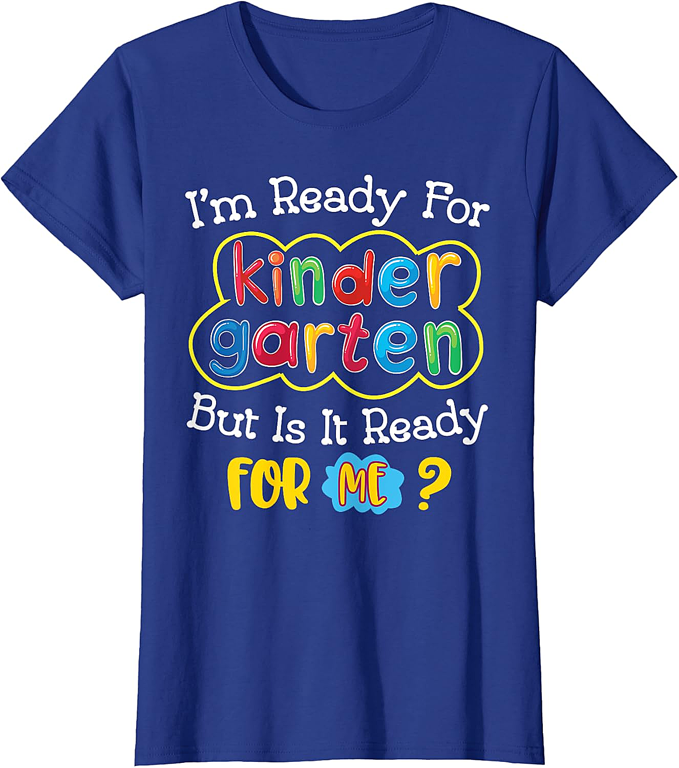  Kids First Day of Kindergarten Funny Back to School T-Shirt