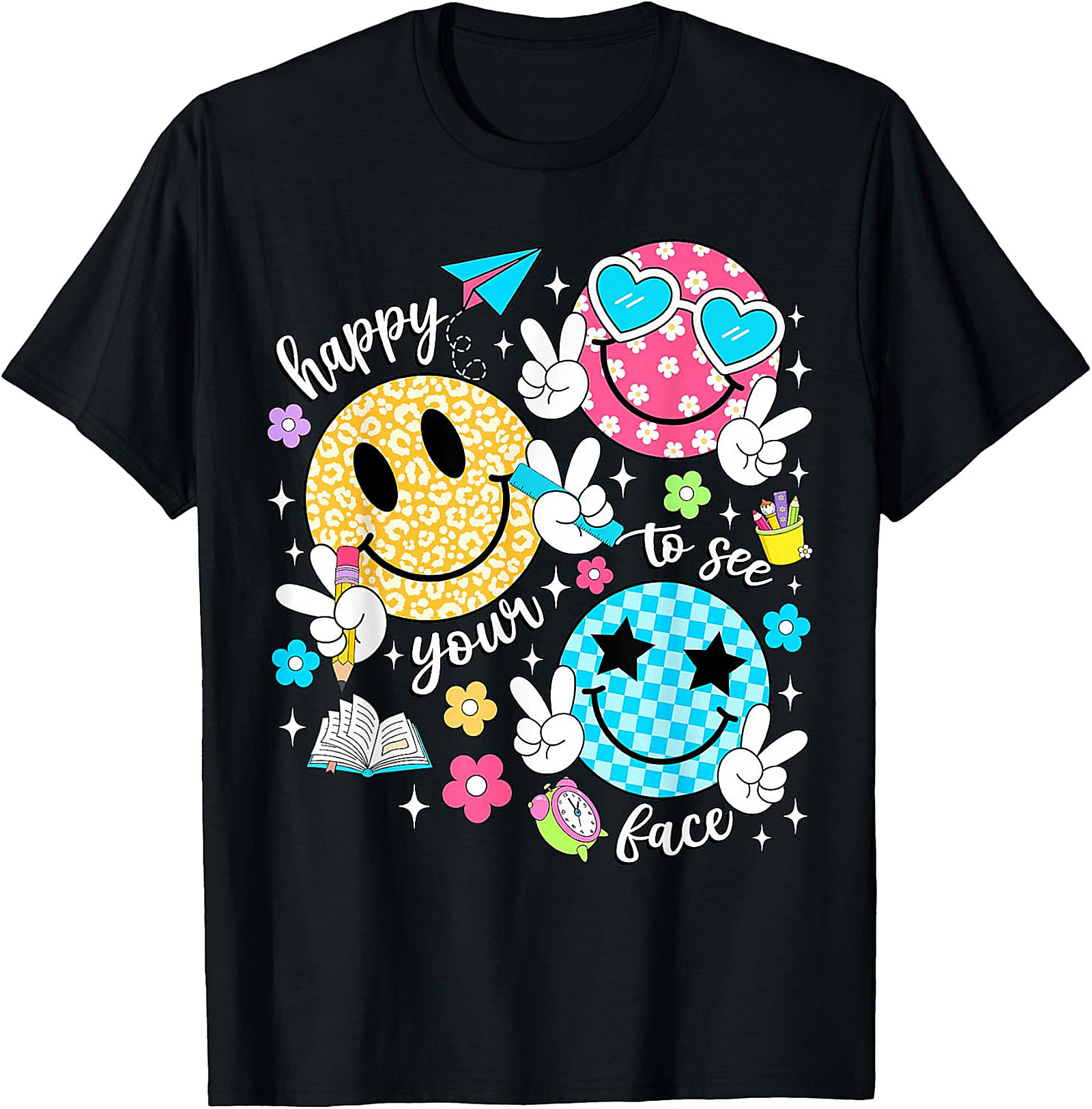Happy to See Your Face Teacher T-Shirt | Back to School Tee