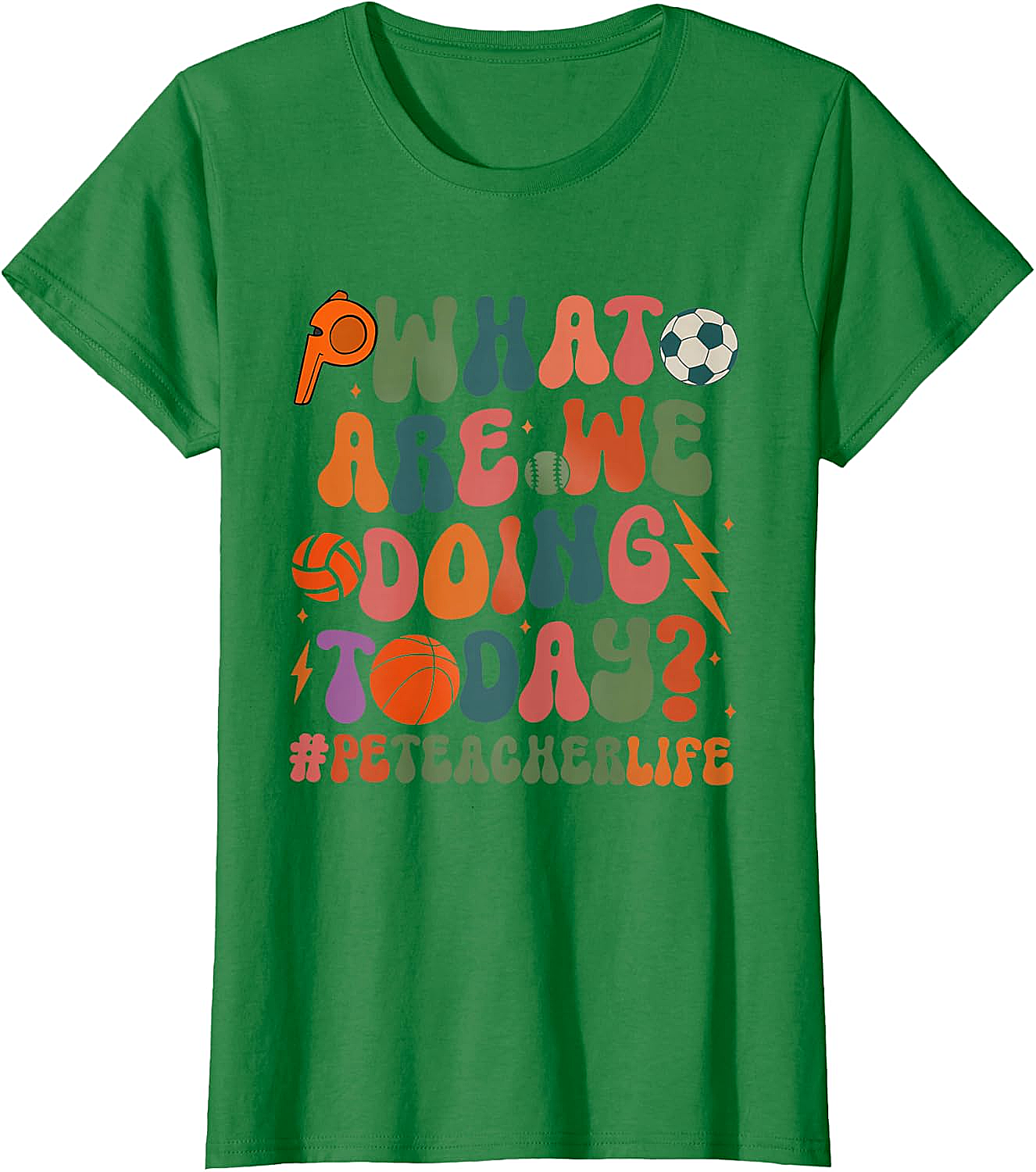 Retro PE Teacher T-Shirt What Are We Doing Today Tee