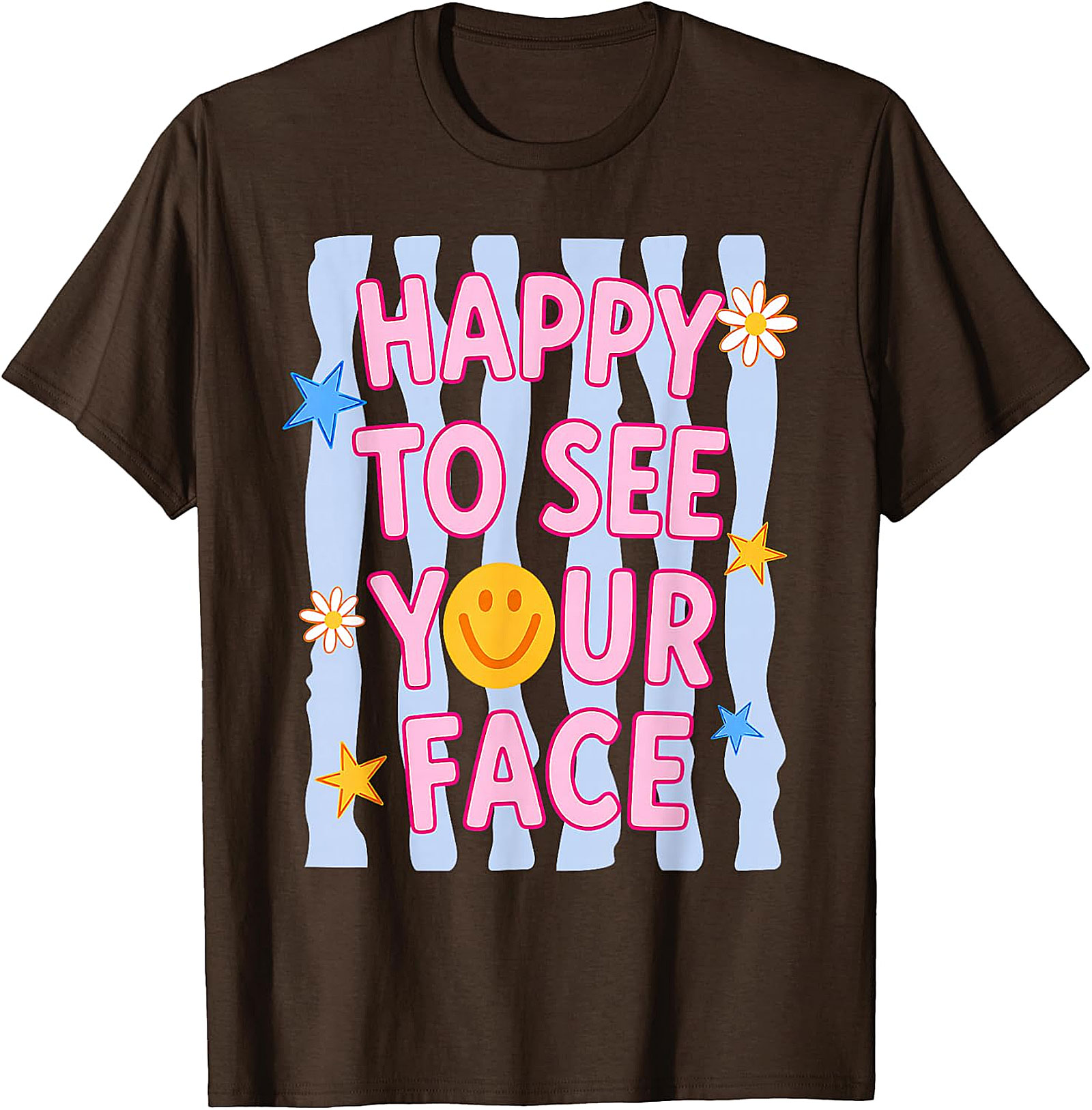 Happy to See Your Face T-Shirt | Teacher Graphic Tee