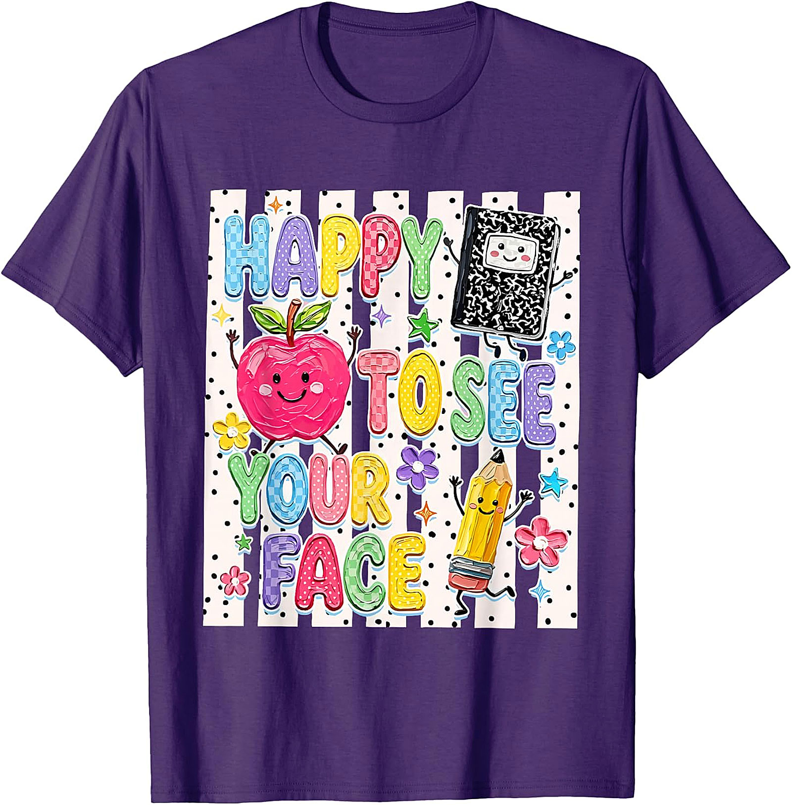 Happy to See Your Face Teacher T-Shirt | Back to School Tee