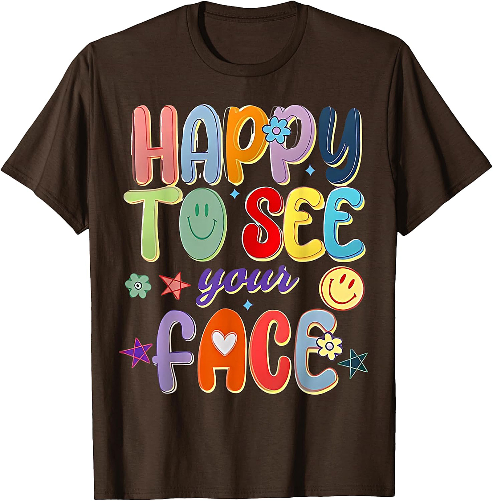 Happy to See Your Face T-Shirt | Groovy Teacher Tee