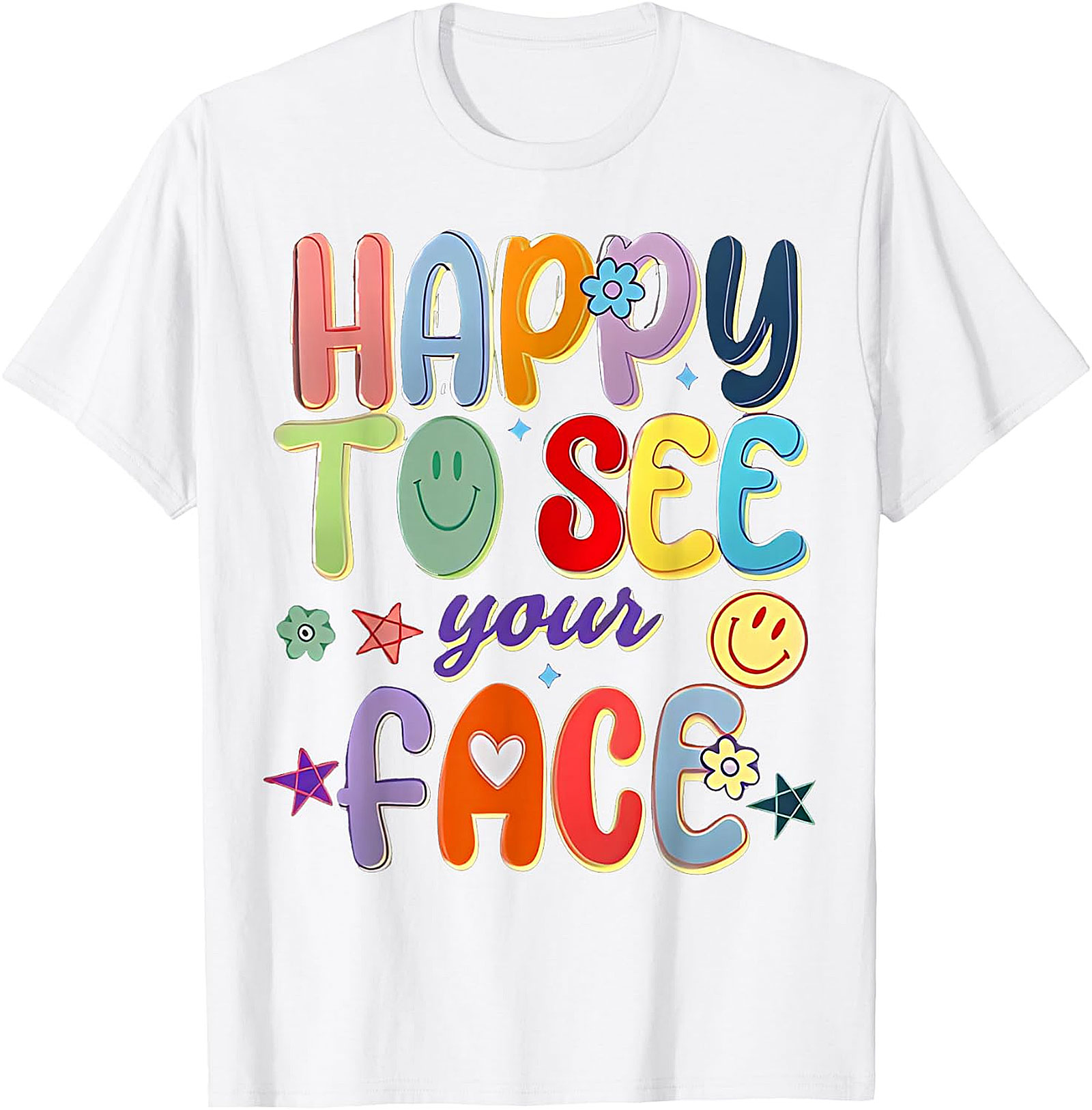Happy to See Your Face T-Shirt | Groovy Teacher Tee