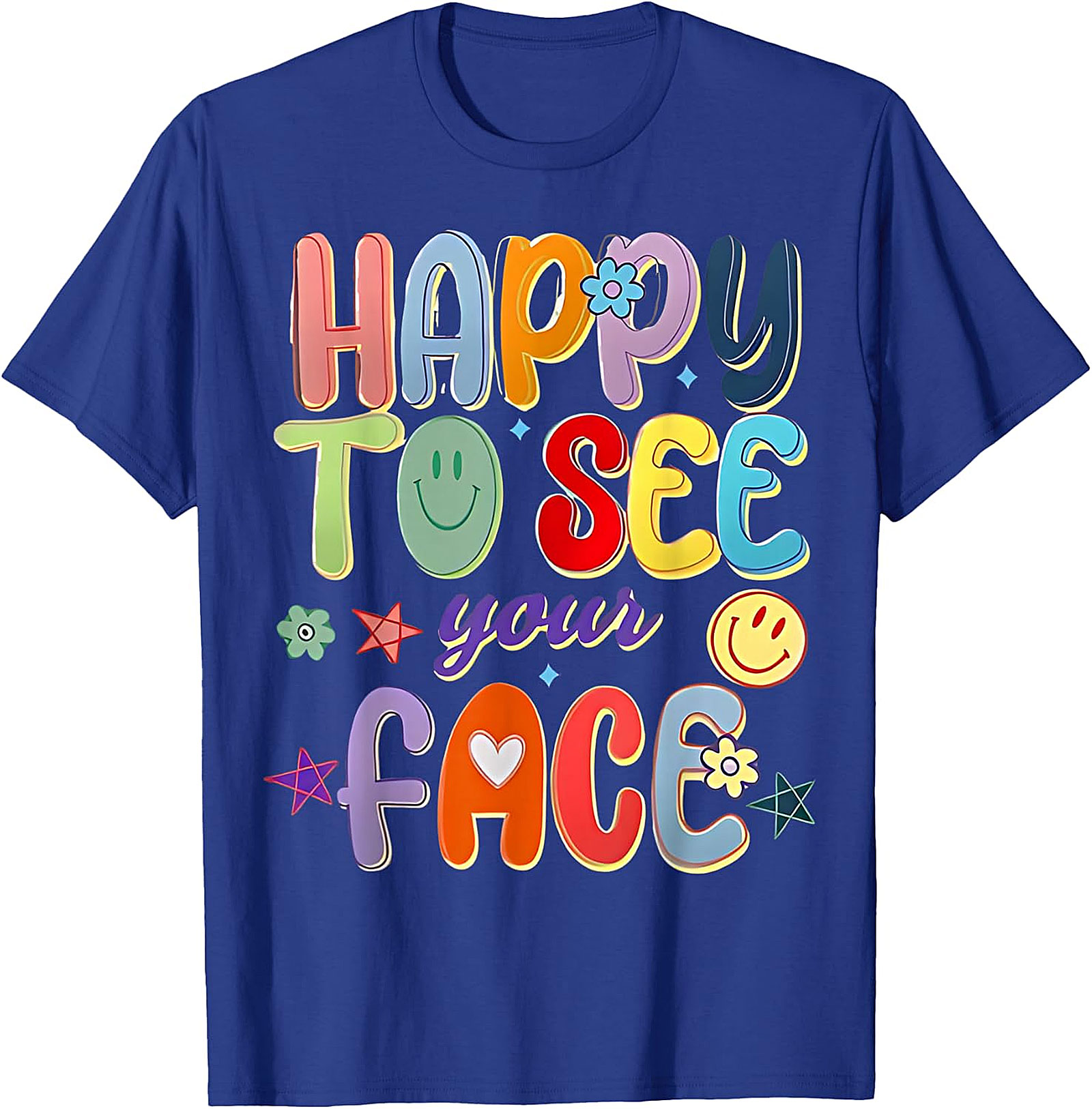Happy to See Your Face T-Shirt | Groovy Teacher Tee