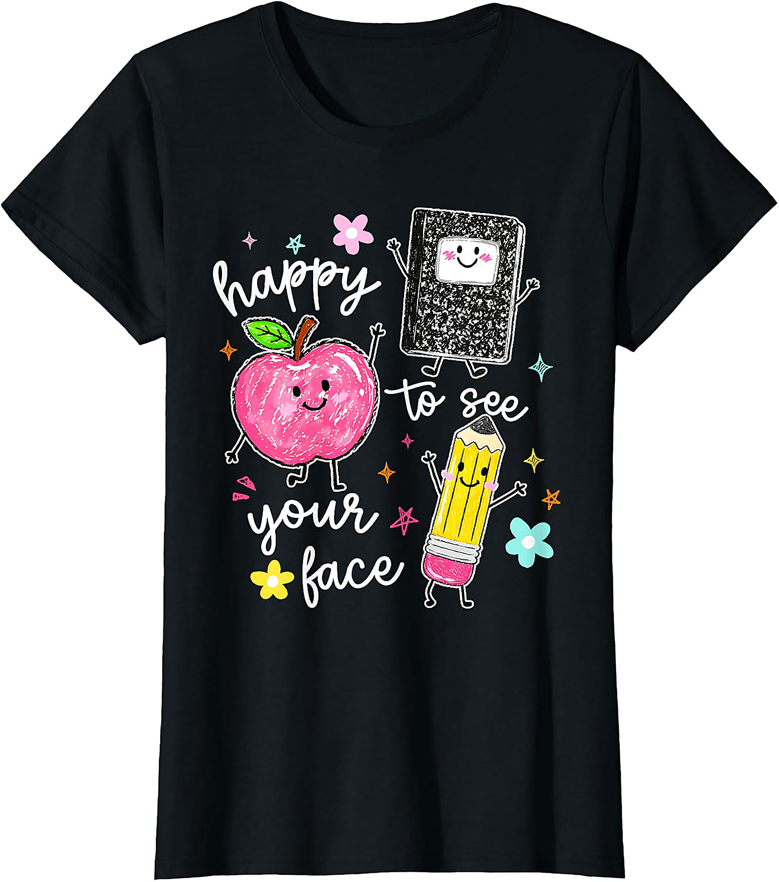 Happy To See Your Face Teacher T-Shirt | Cute School Tee