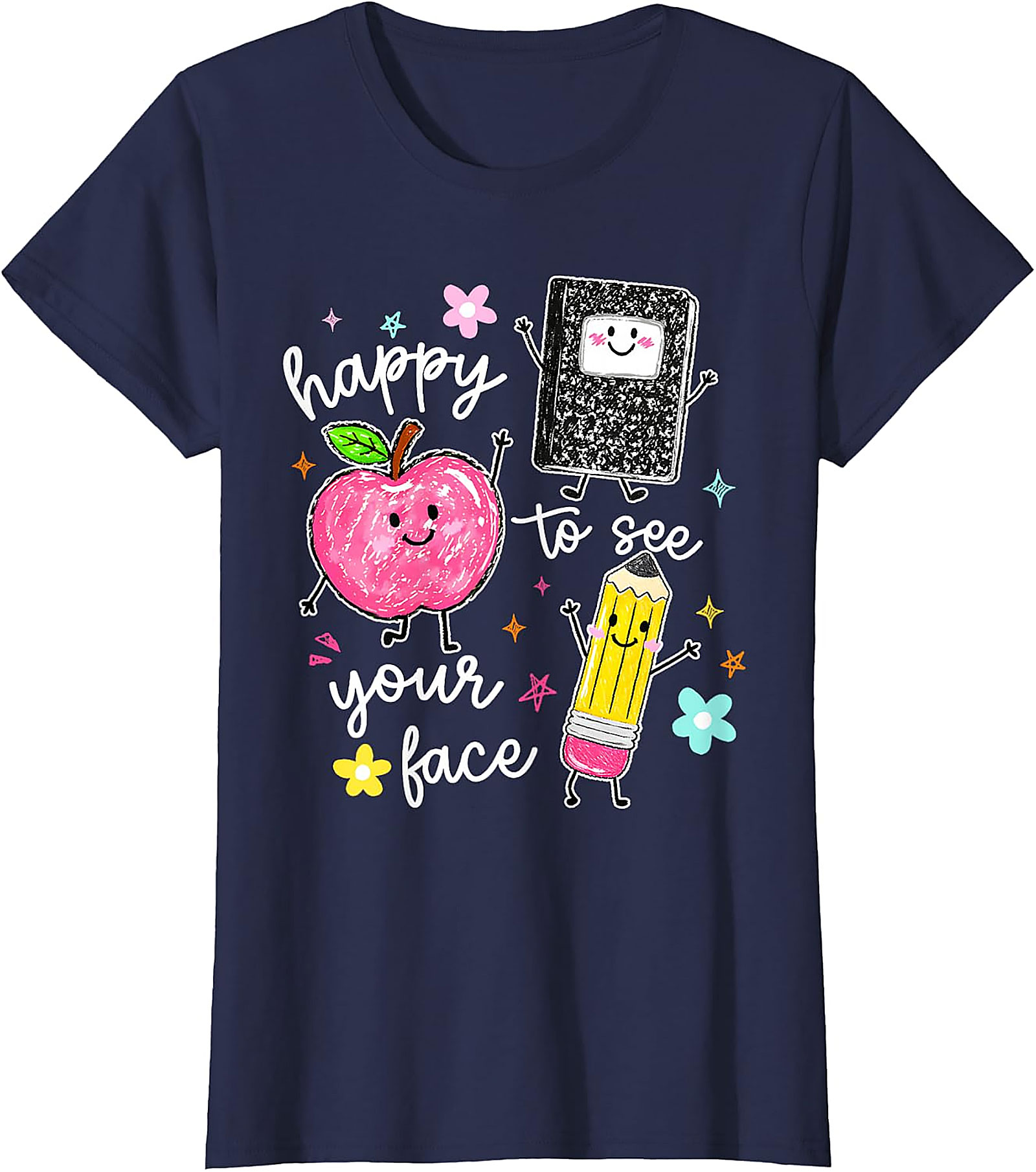 Happy To See Your Face Teacher T-Shirt | Cute School Tee