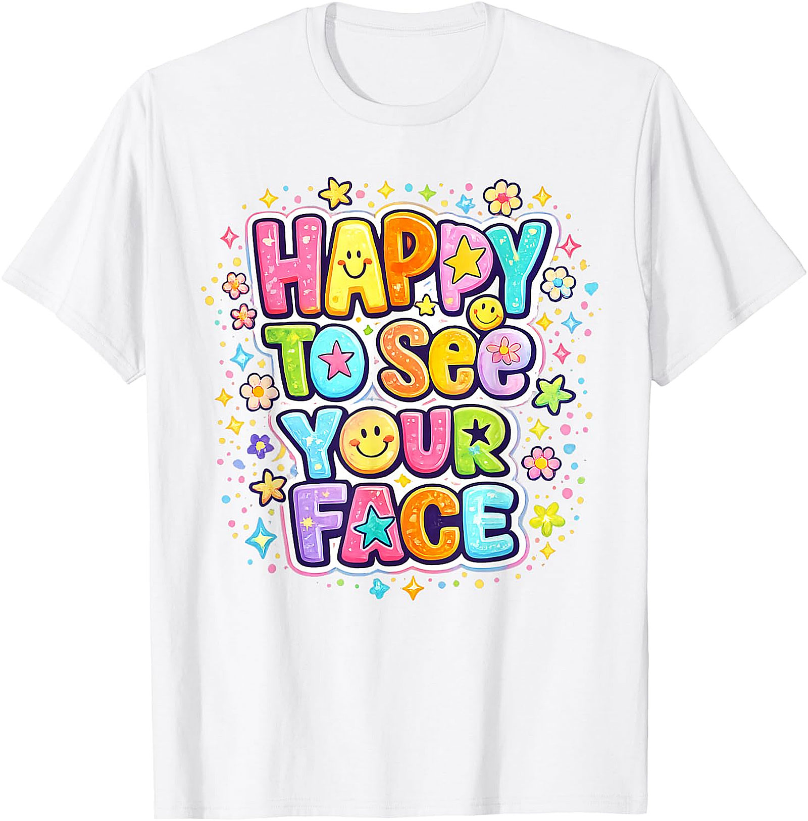 Happy to See Your Face T-Shirt | Teacher & Kids Graphic Tee