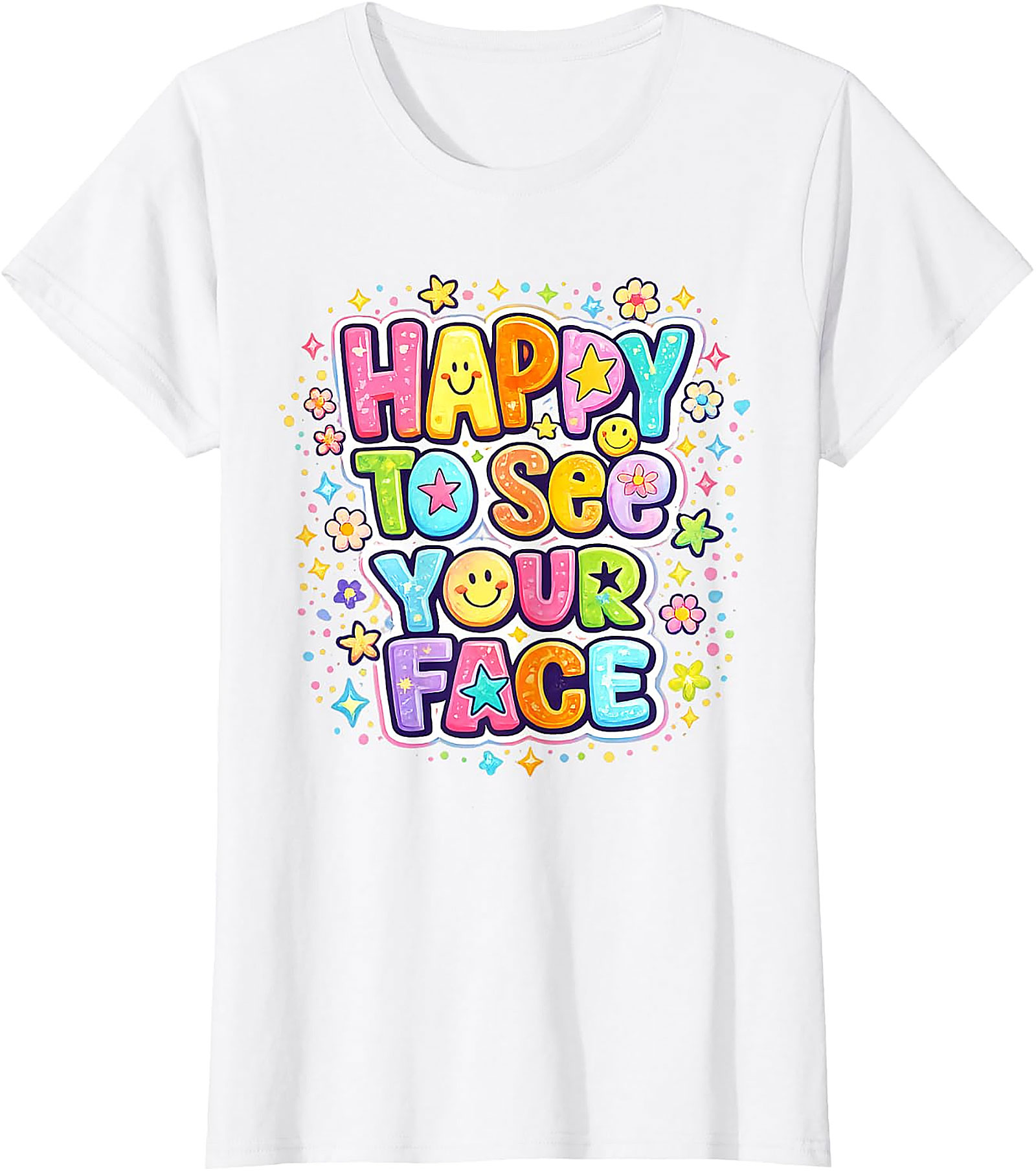 Happy to See Your Face T-Shirt | Teacher & Kids Graphic Tee