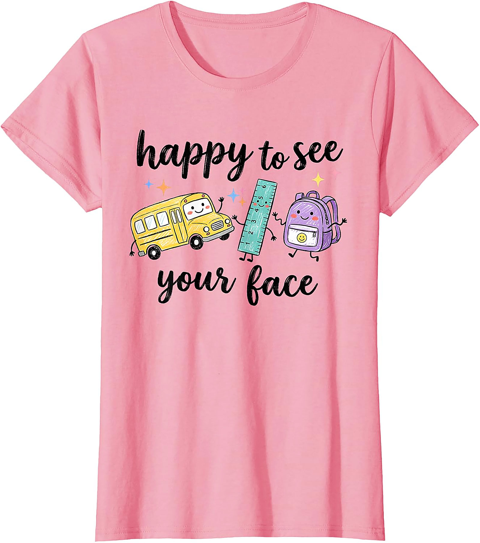 Happy to See Your Face Teacher T-Shirt | Back to School Tee