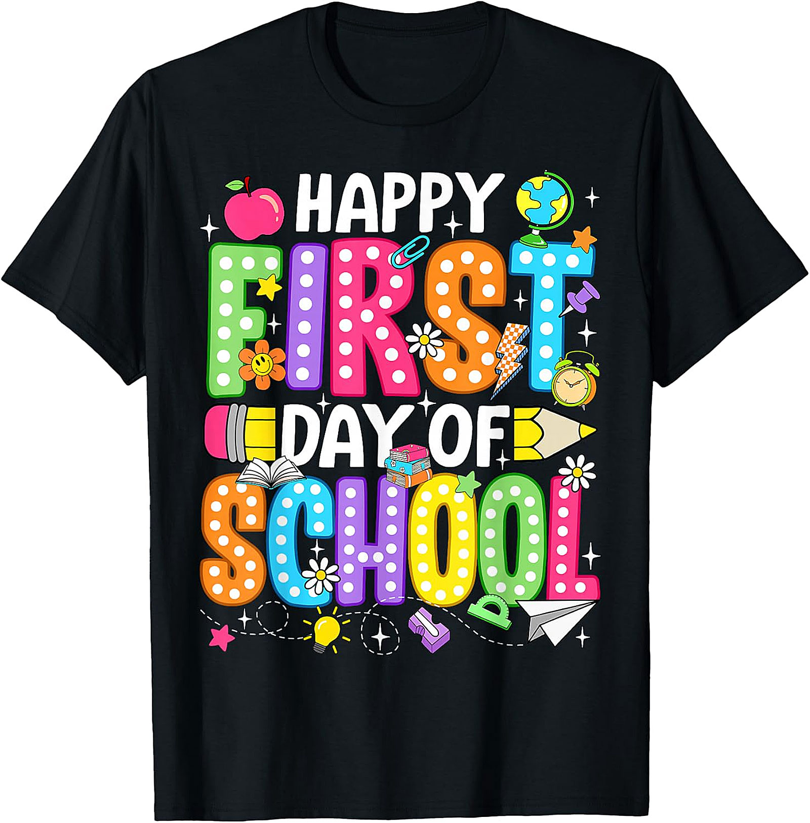 Happy First Day of School T-Shirt | Teacher & Kids Tee