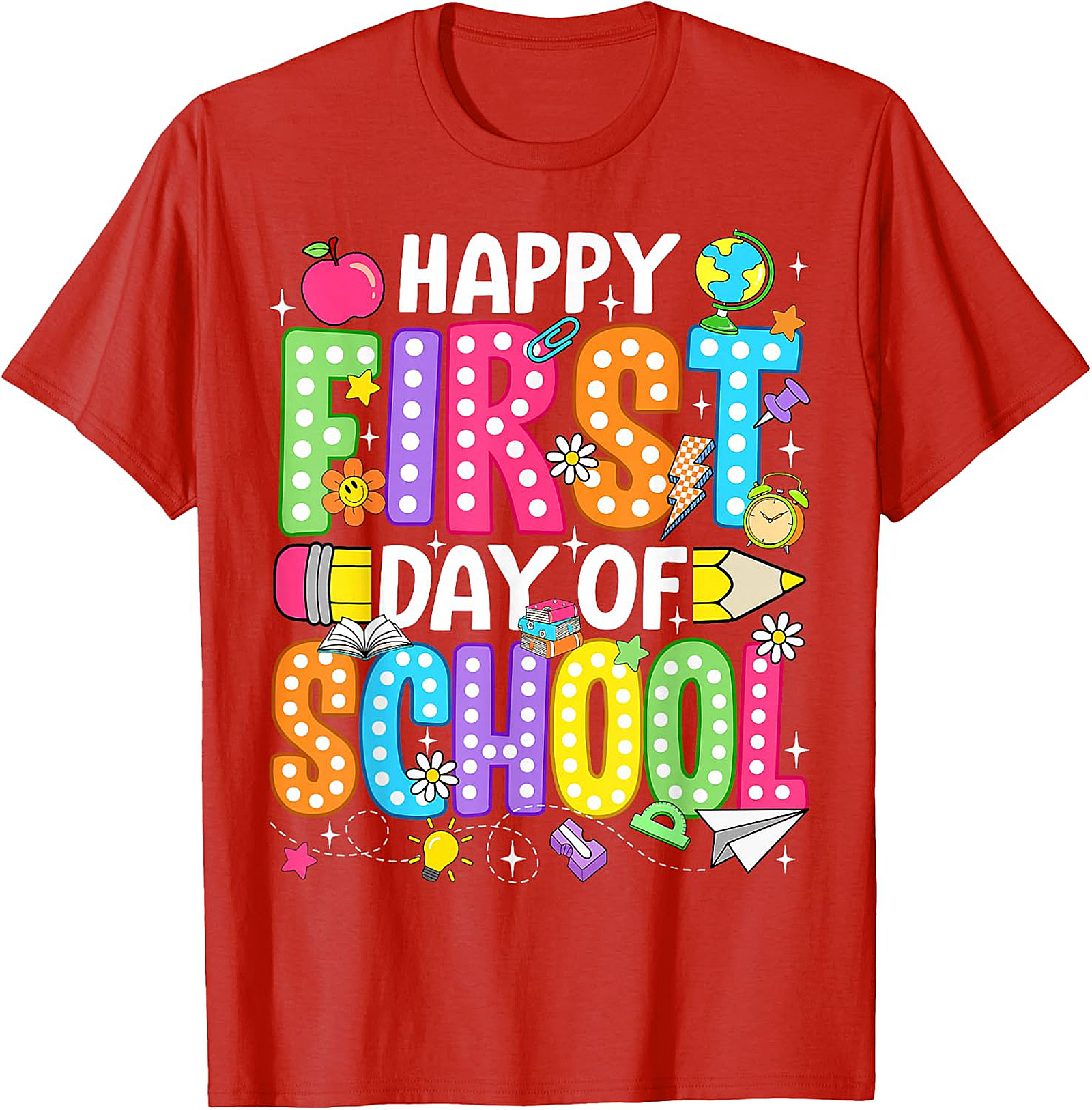 Happy First Day of School T-Shirt | Teacher & Kids Tee