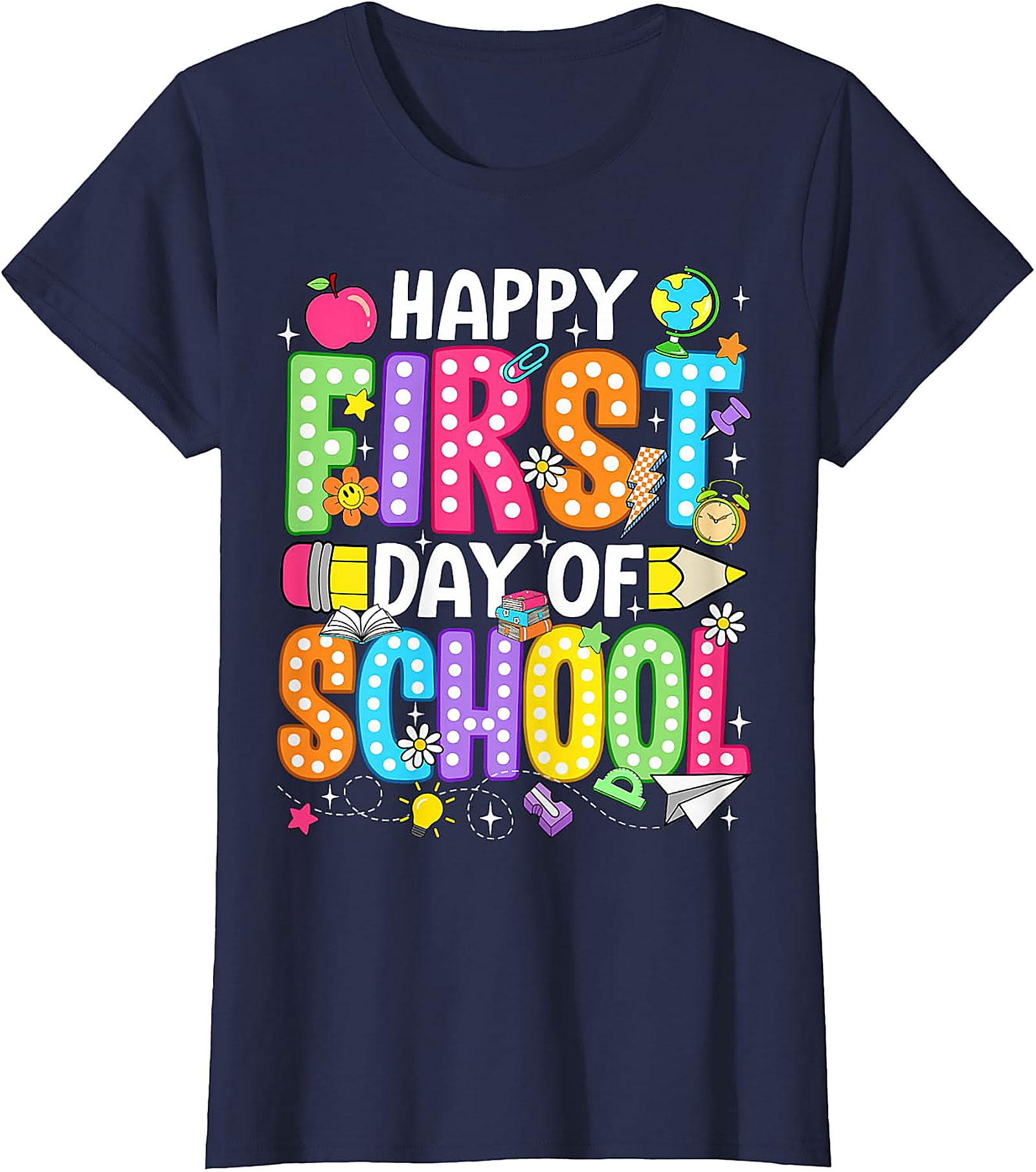 Happy First Day of School T-Shirt | Teacher & Kids Tee