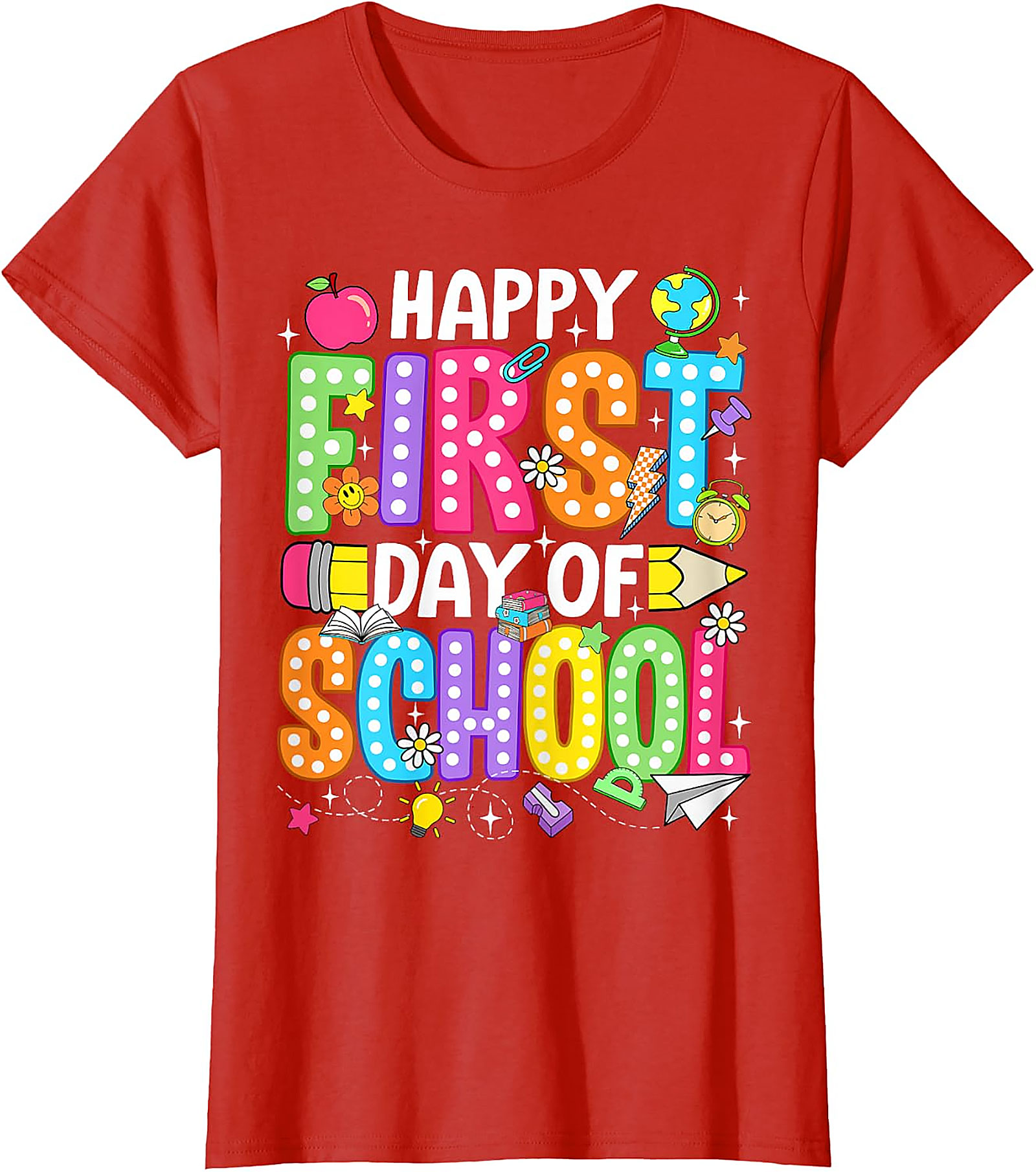 Happy First Day of School T-Shirt | Teacher & Kids Tee