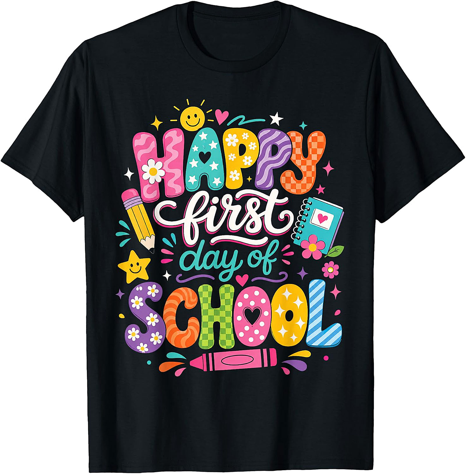Happy First Day of School T-Shirt | Fun Teacher & Kids Tee