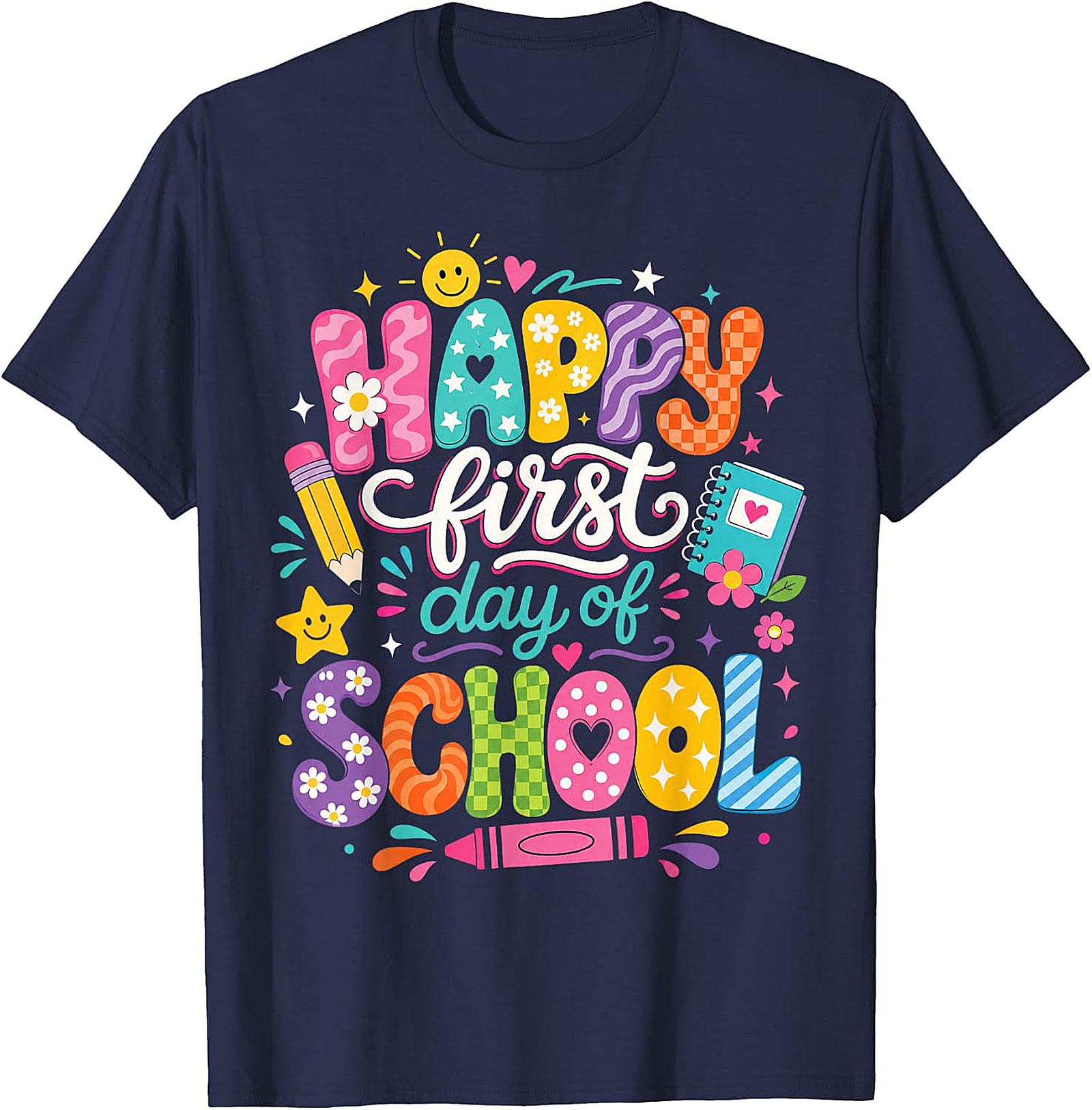 Happy First Day of School T-Shirt | Fun Teacher & Kids Tee