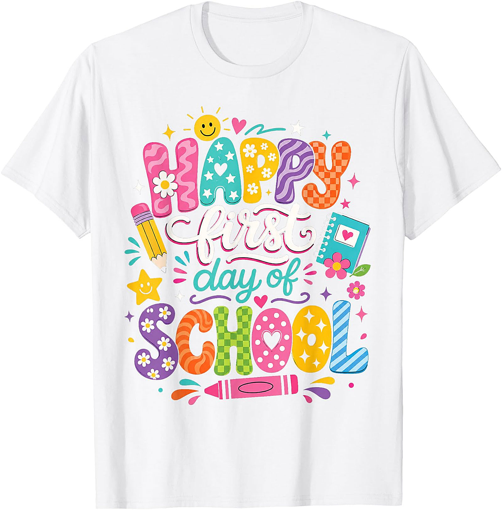 Happy First Day of School T-Shirt | Fun Teacher & Kids Tee