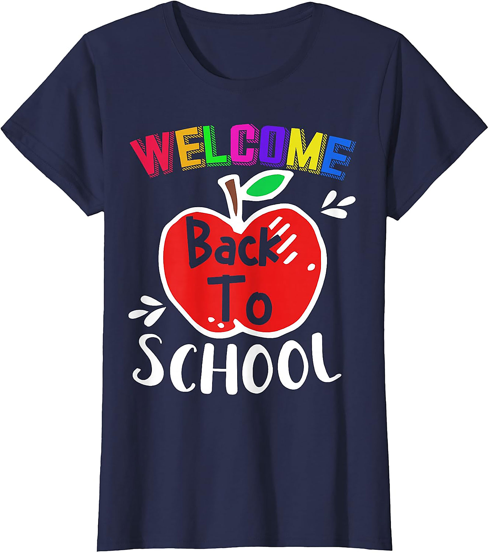 Welcome Back to School T-Shirt | Teacher Student Gift Tee