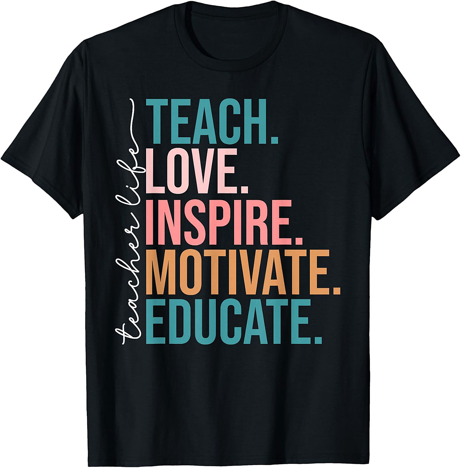Teach Love Inspire Teacher T-Shirt | Back to School Tee