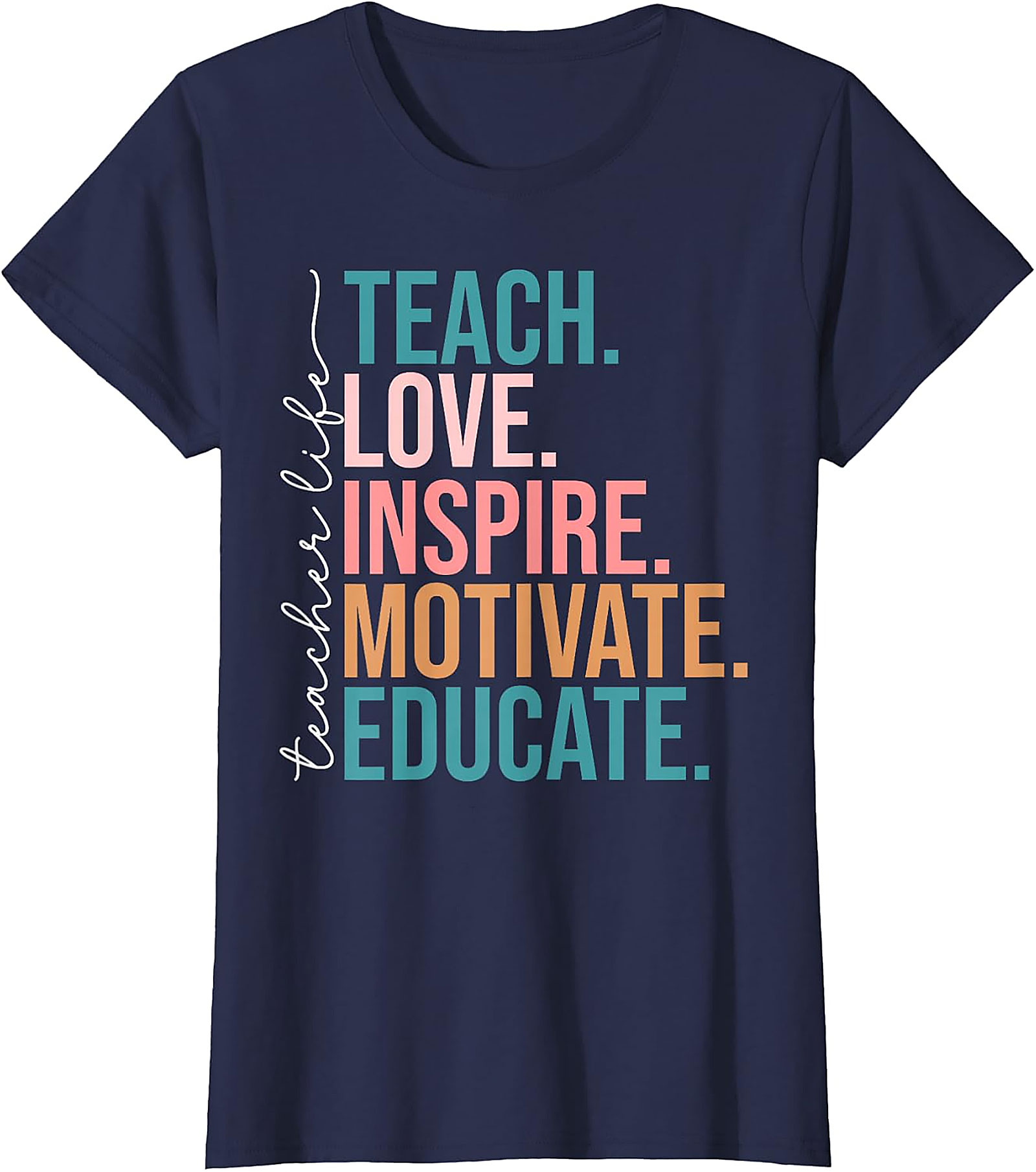 Teach Love Inspire Teacher T-Shirt | Back to School Tee