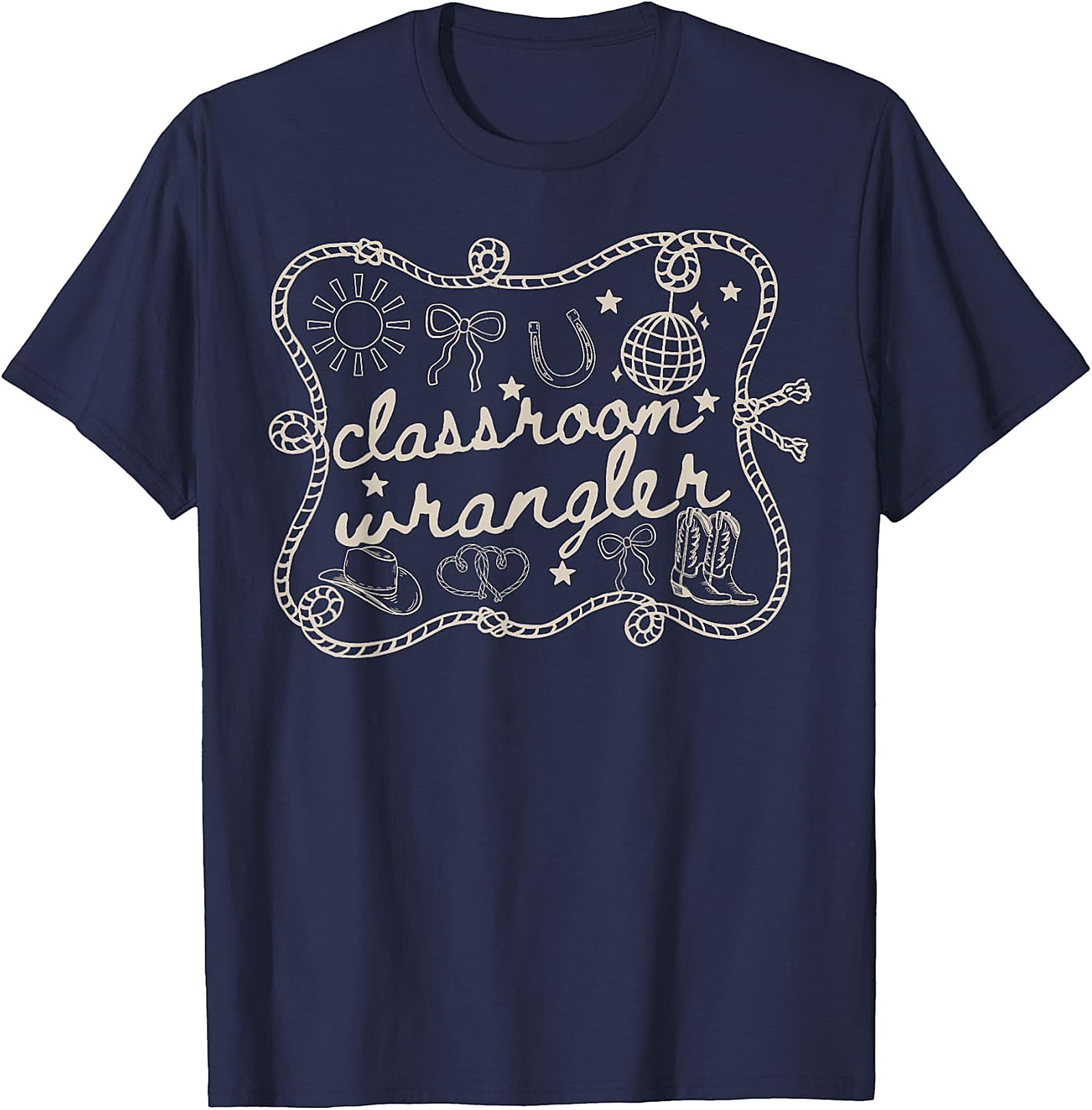 Classroom Wrangler Teacher T-Shirt | Funny Western Tee