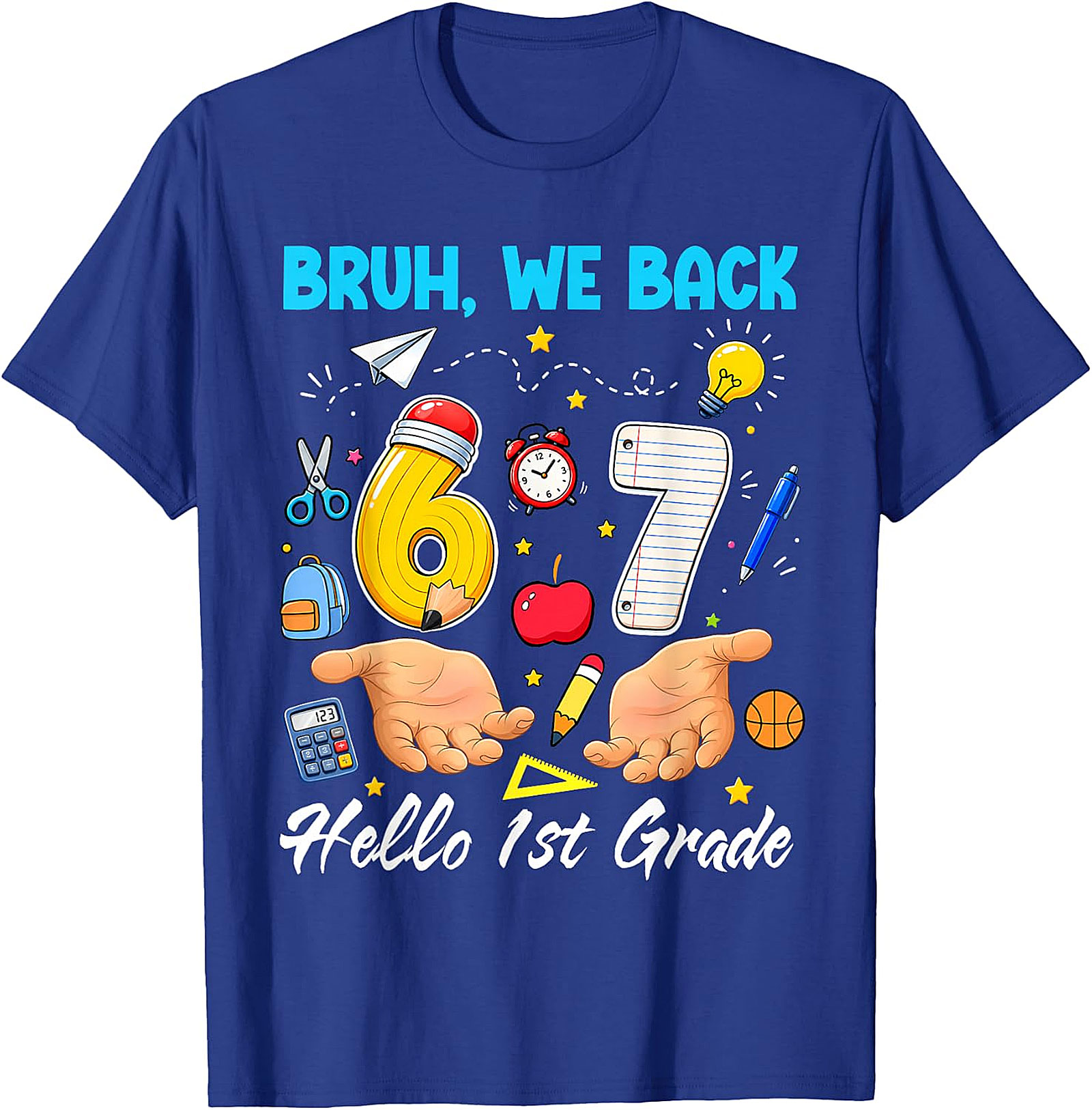Bruh We Back Hello 1st Grade T-Shirt for Kids