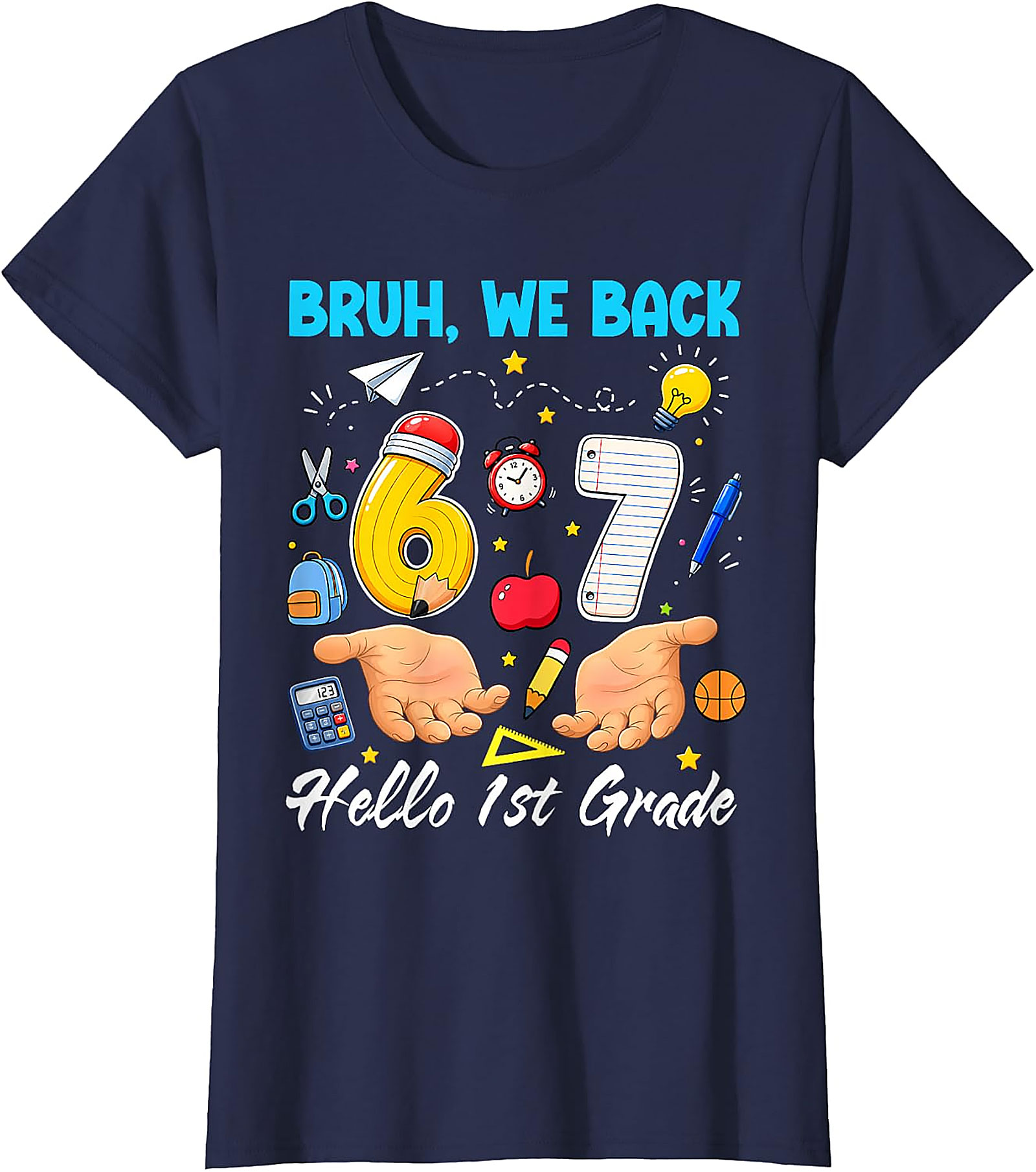 Bruh We Back Hello 1st Grade T-Shirt for Kids