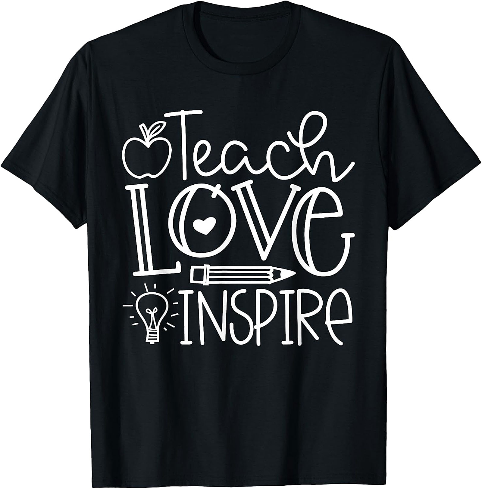 Teach Love Inspire T-Shirt | Back To School Teacher Gift