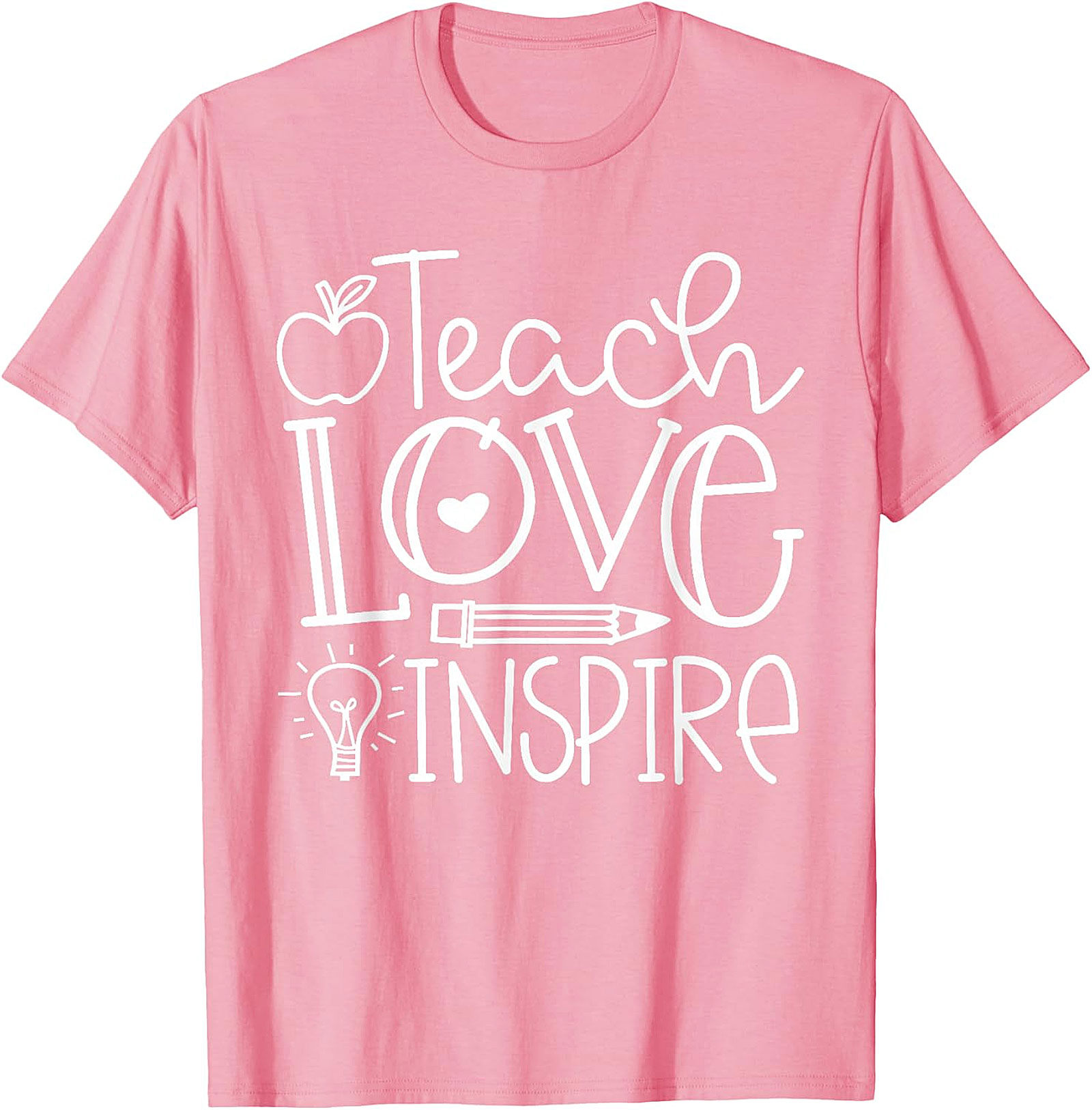 Teach Love Inspire T-Shirt | Back To School Teacher Gift