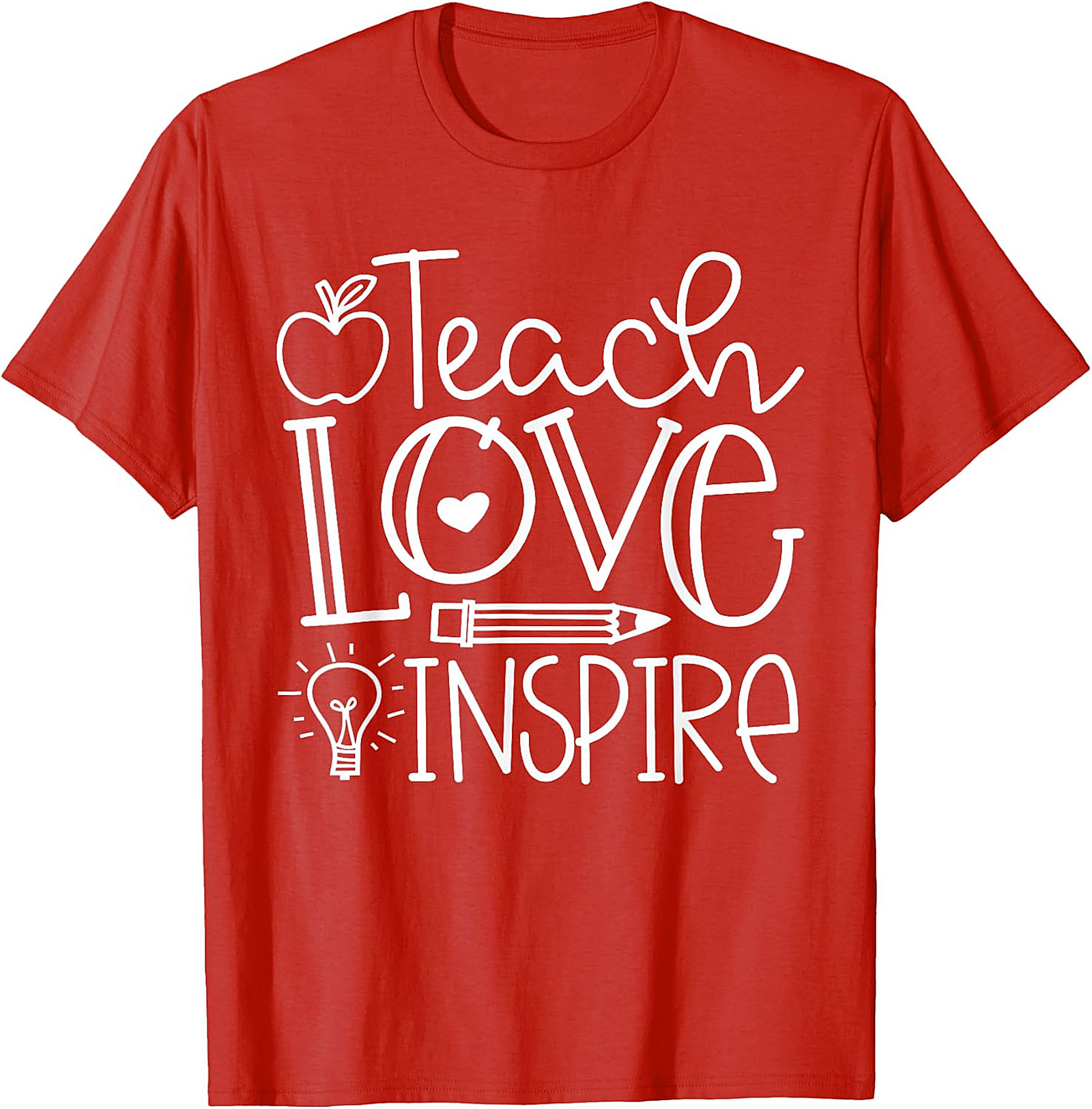 Teach Love Inspire T-Shirt | Back To School Teacher Gift