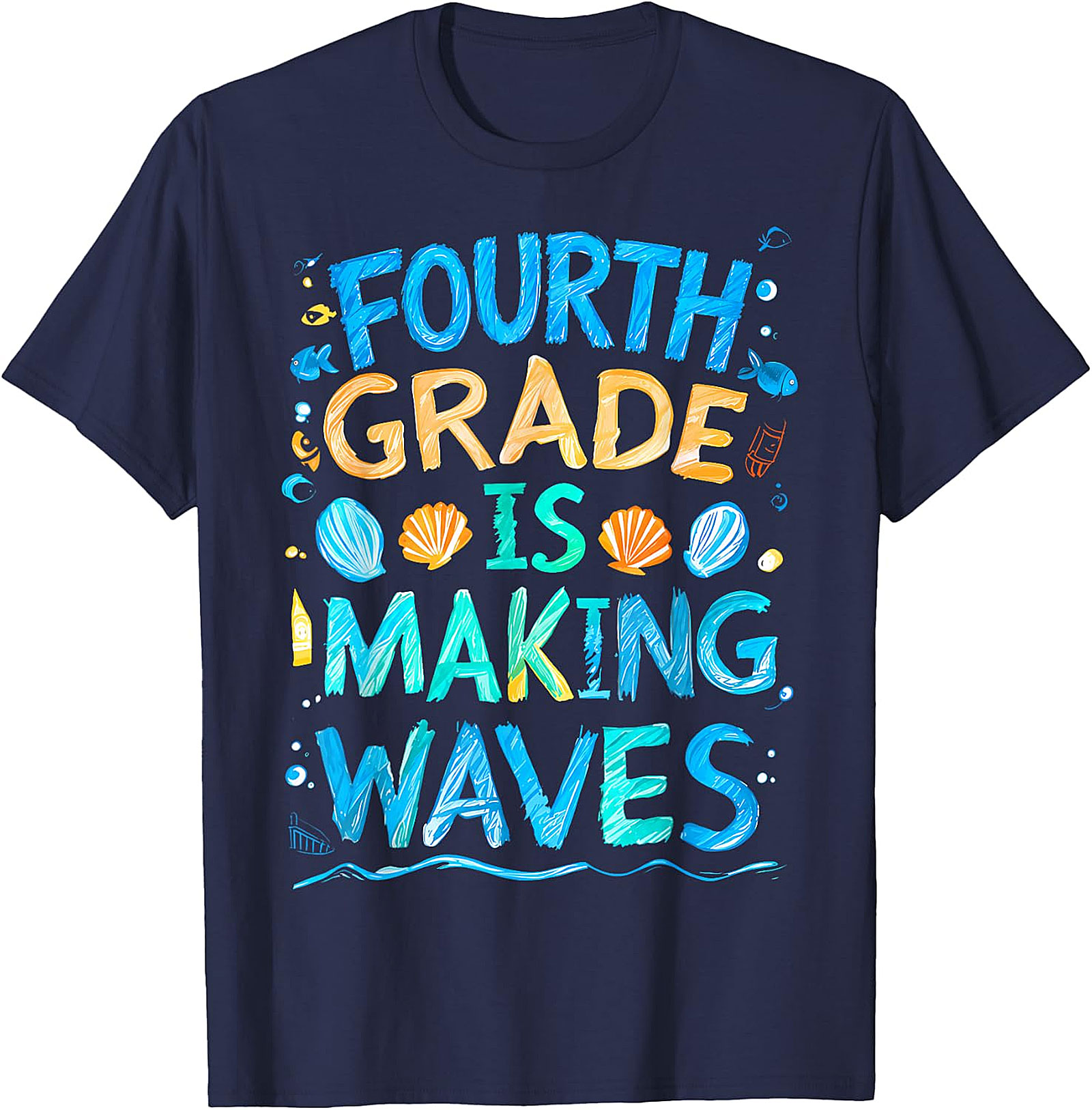 Fourth Grade Making Waves T-Shirt | Back to School Tee