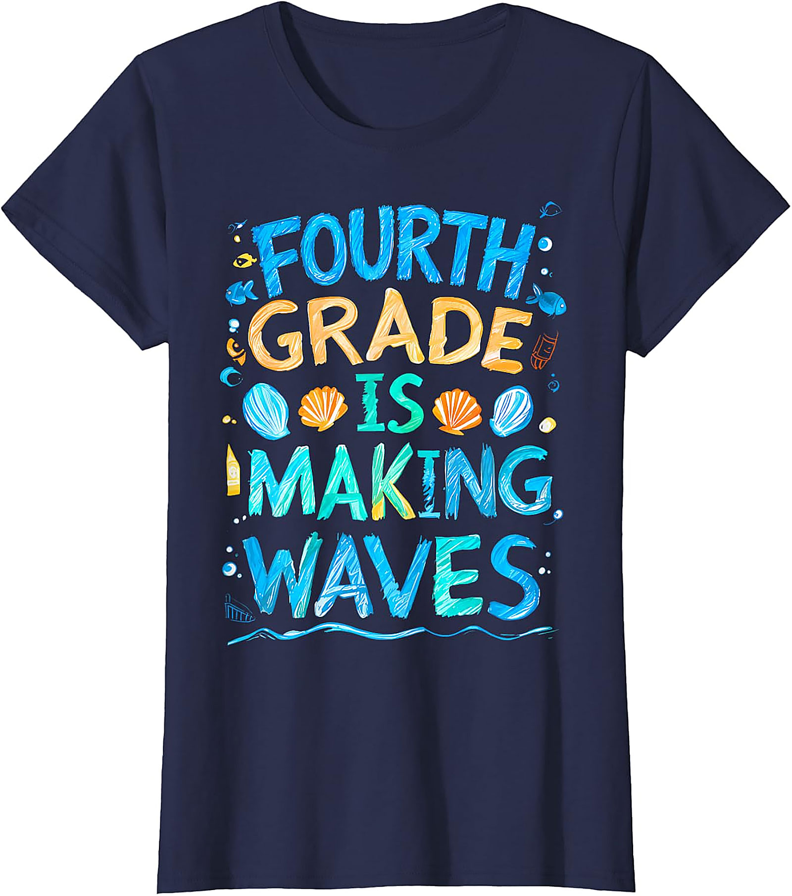 Fourth Grade Making Waves T-Shirt | Back to School Tee